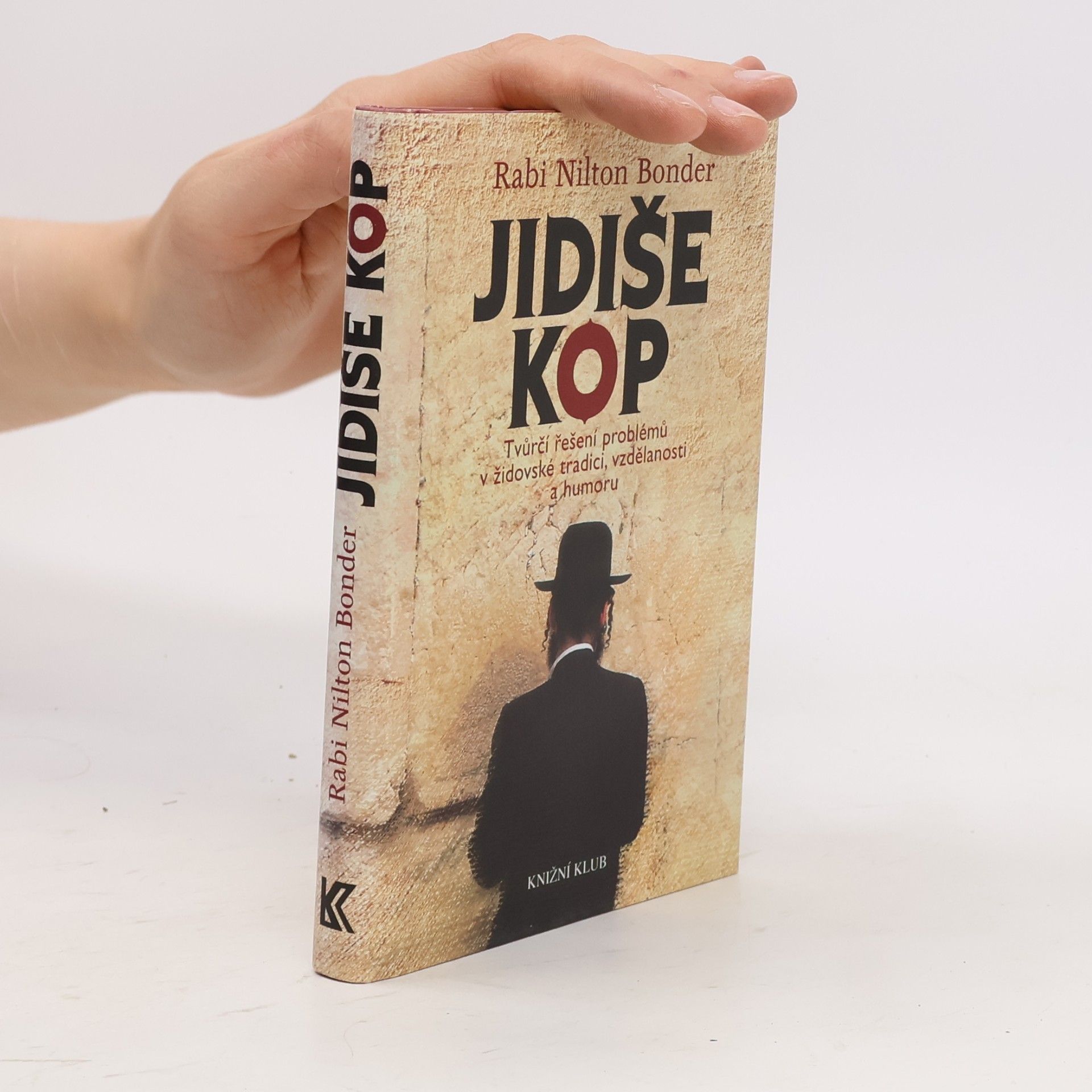 Nilton Bonder Jidiše kop: Tvůrčí řešení problémů v židovské tradici, vzdělanosti a humoru