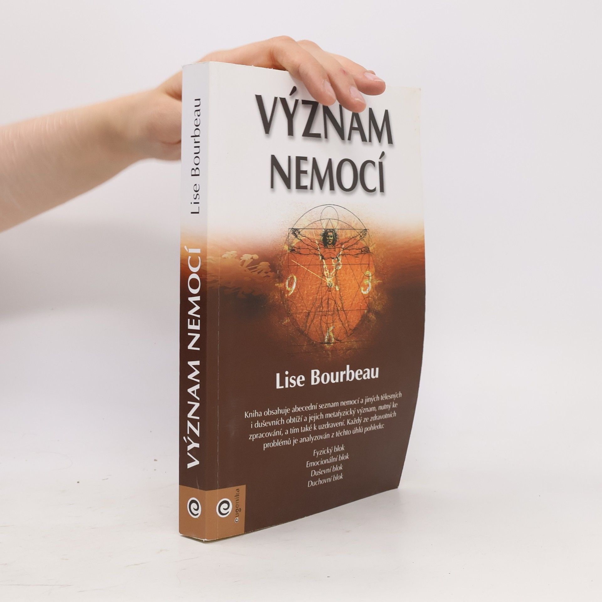 Lise Bourbeau Význam nemocí