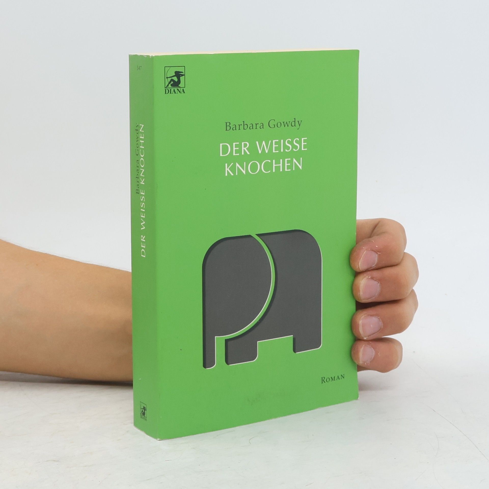 Barbara Gowdy Der weiße Knochen