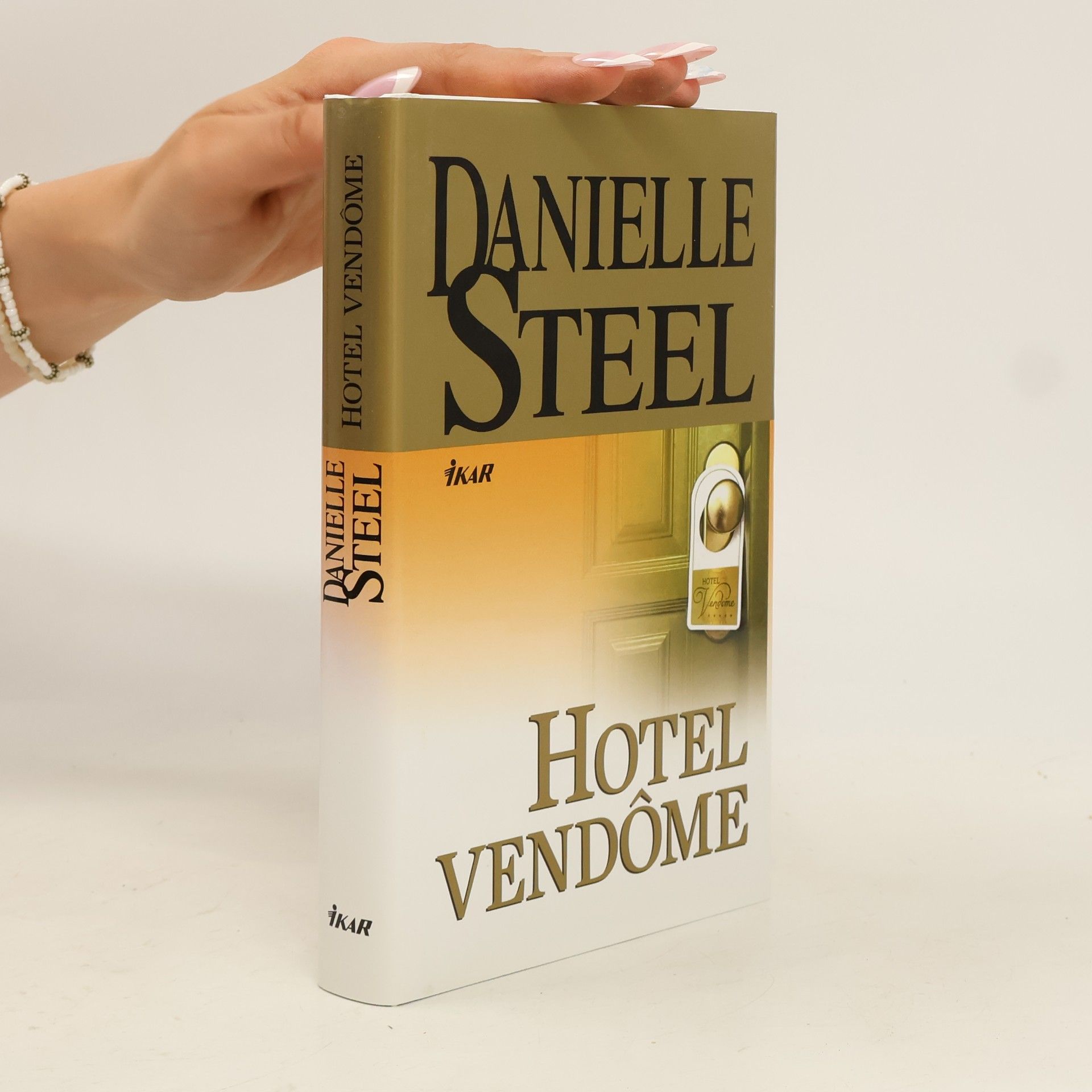 Danielle Steel Hotel Vendôme