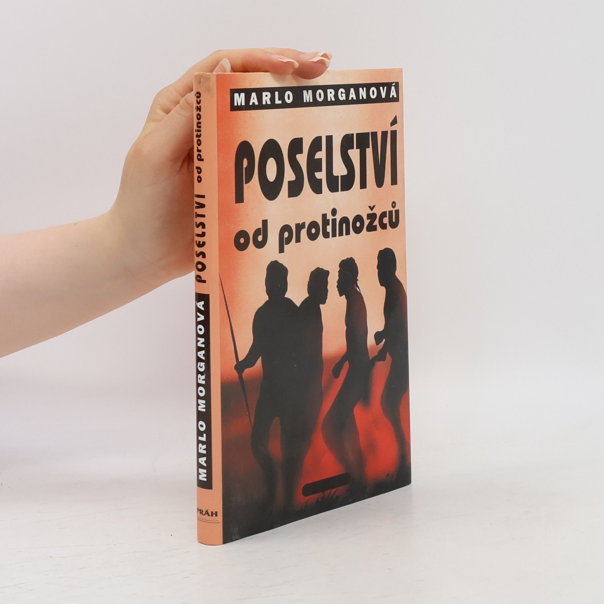 Marlo Morgan Poselství od protinožců