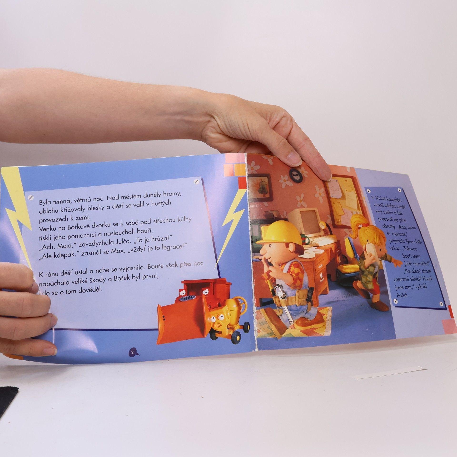 Kolektiv autorů Bob the Builder - Bořek stavitel : Béďa hrdinou dne