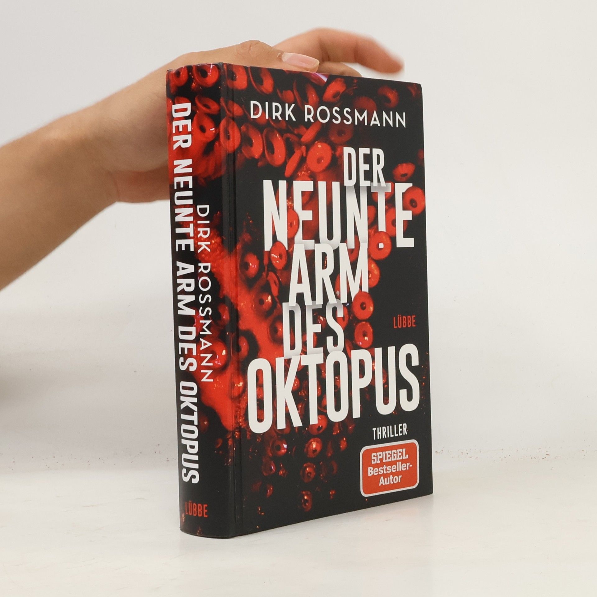 Dirk Roßmann Der neunte Arm des Oktopus