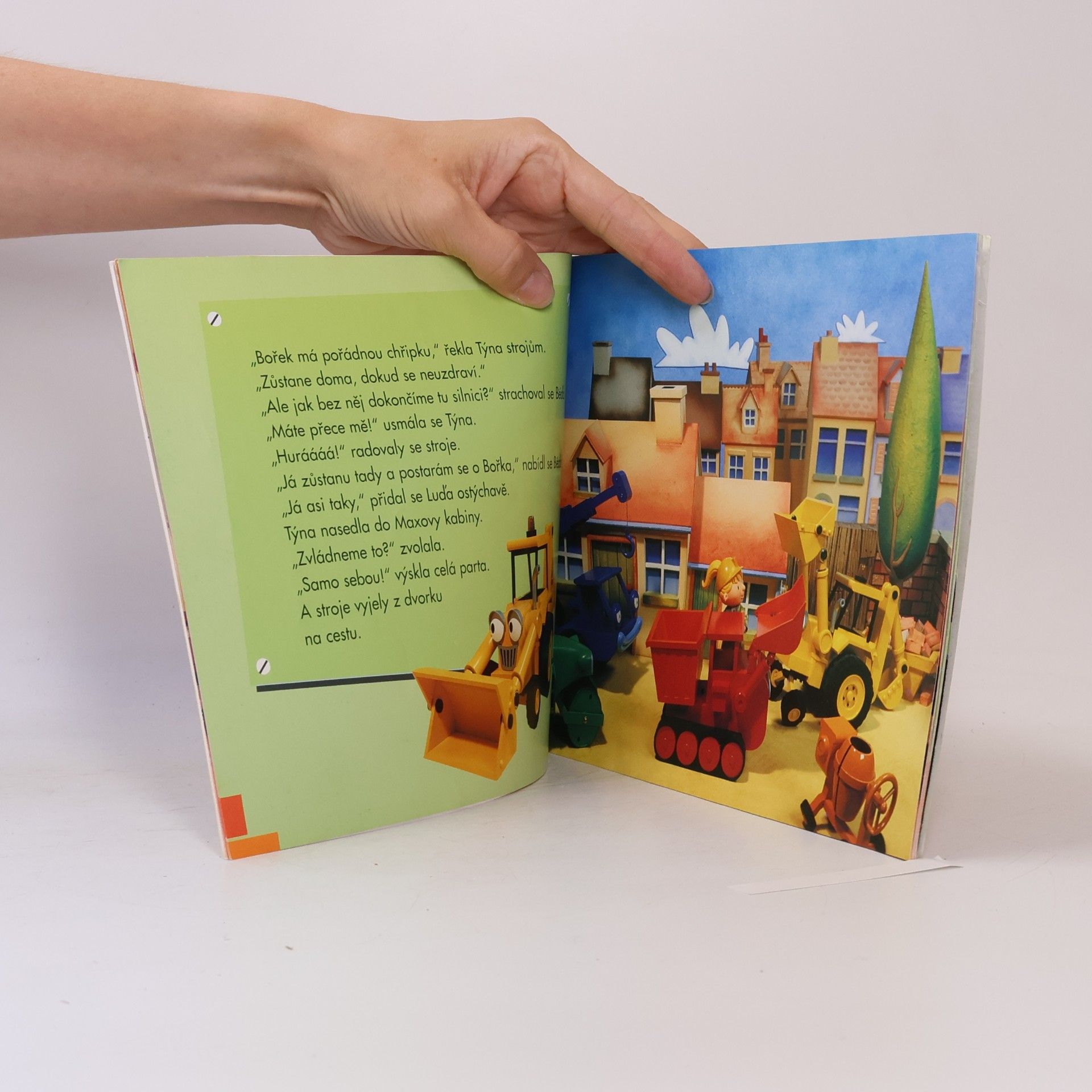 Autorenkollektiv Bob the Builder - Bořek stavitel : Týna má rušný den