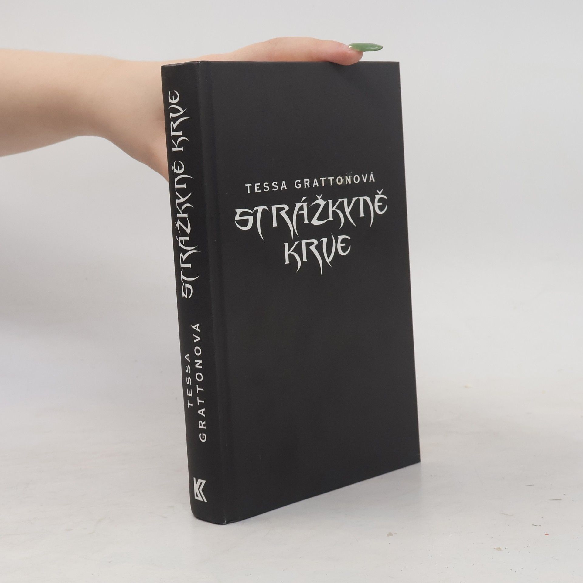 Tessa Gratton Strážkyně krve