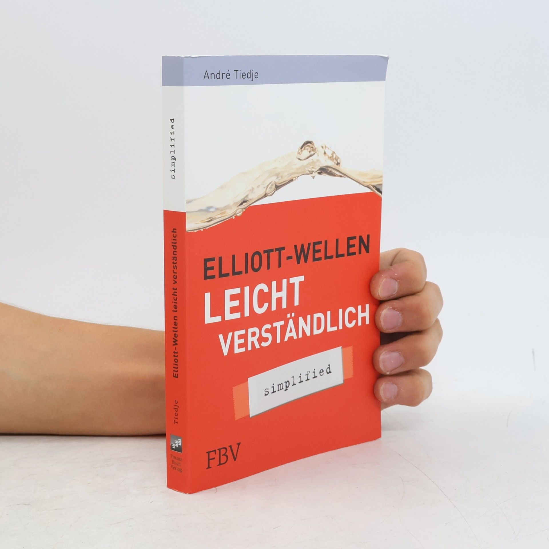 André Tiedje Elliott-Wellen leicht verständlich