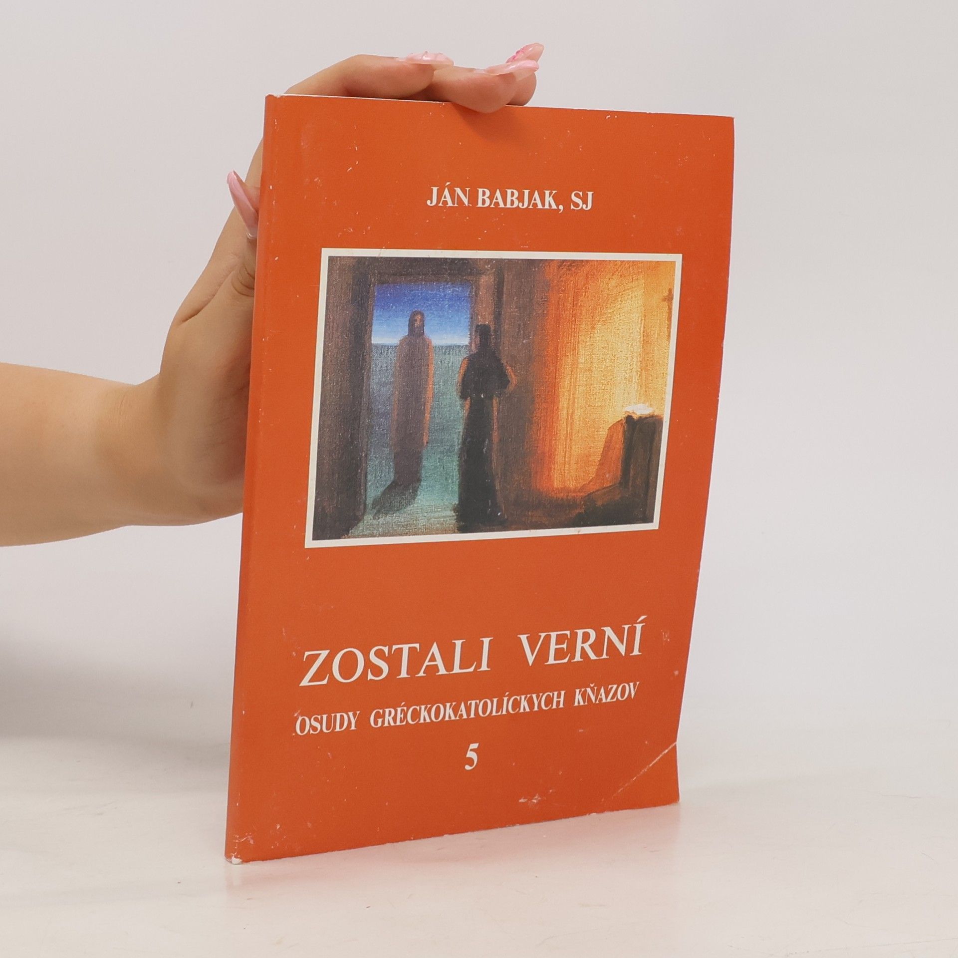 Ján Babjak Zostali verní