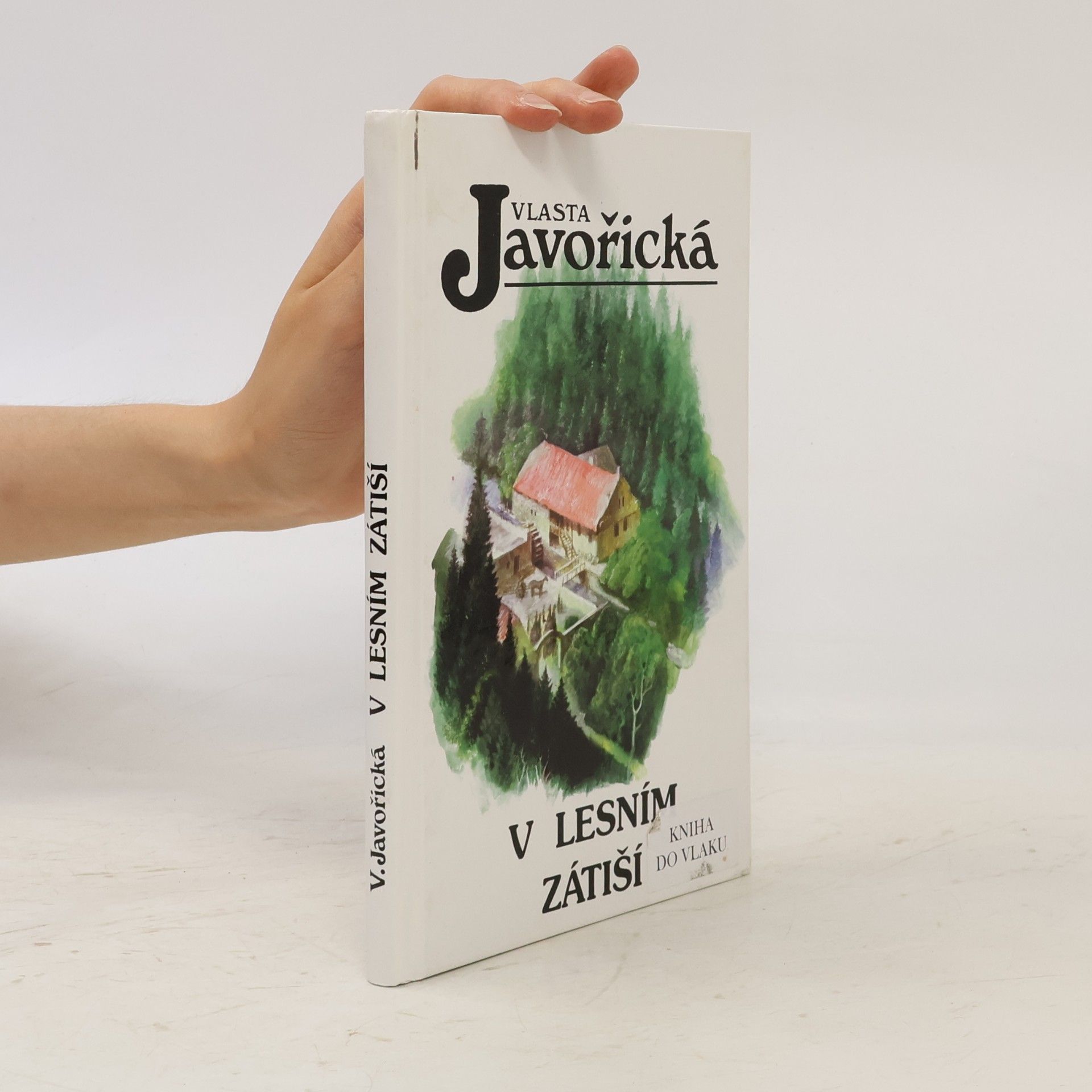 Vlasta Javořická V lesním zátiší