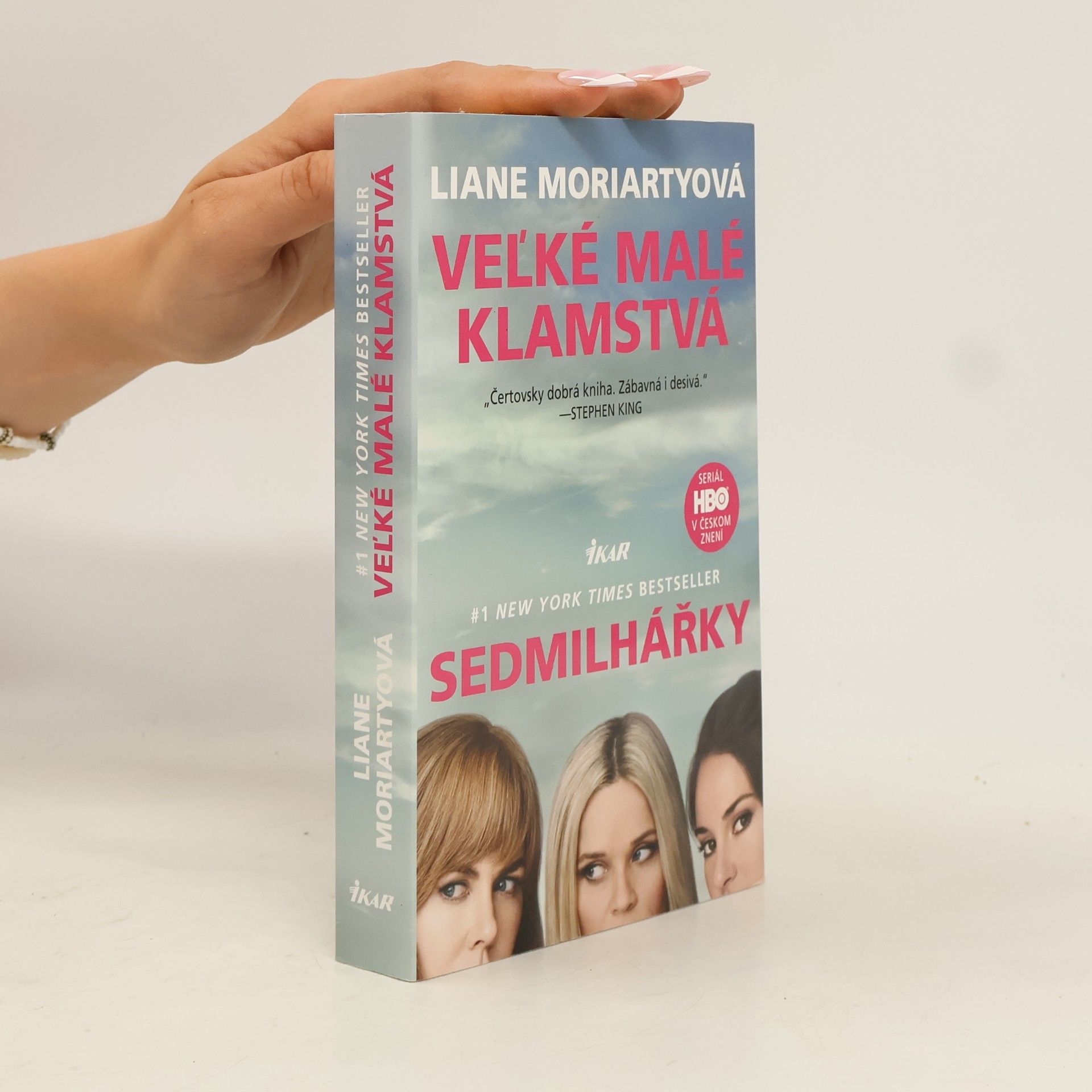 Liane Moriarty Veľké malé klamstvá