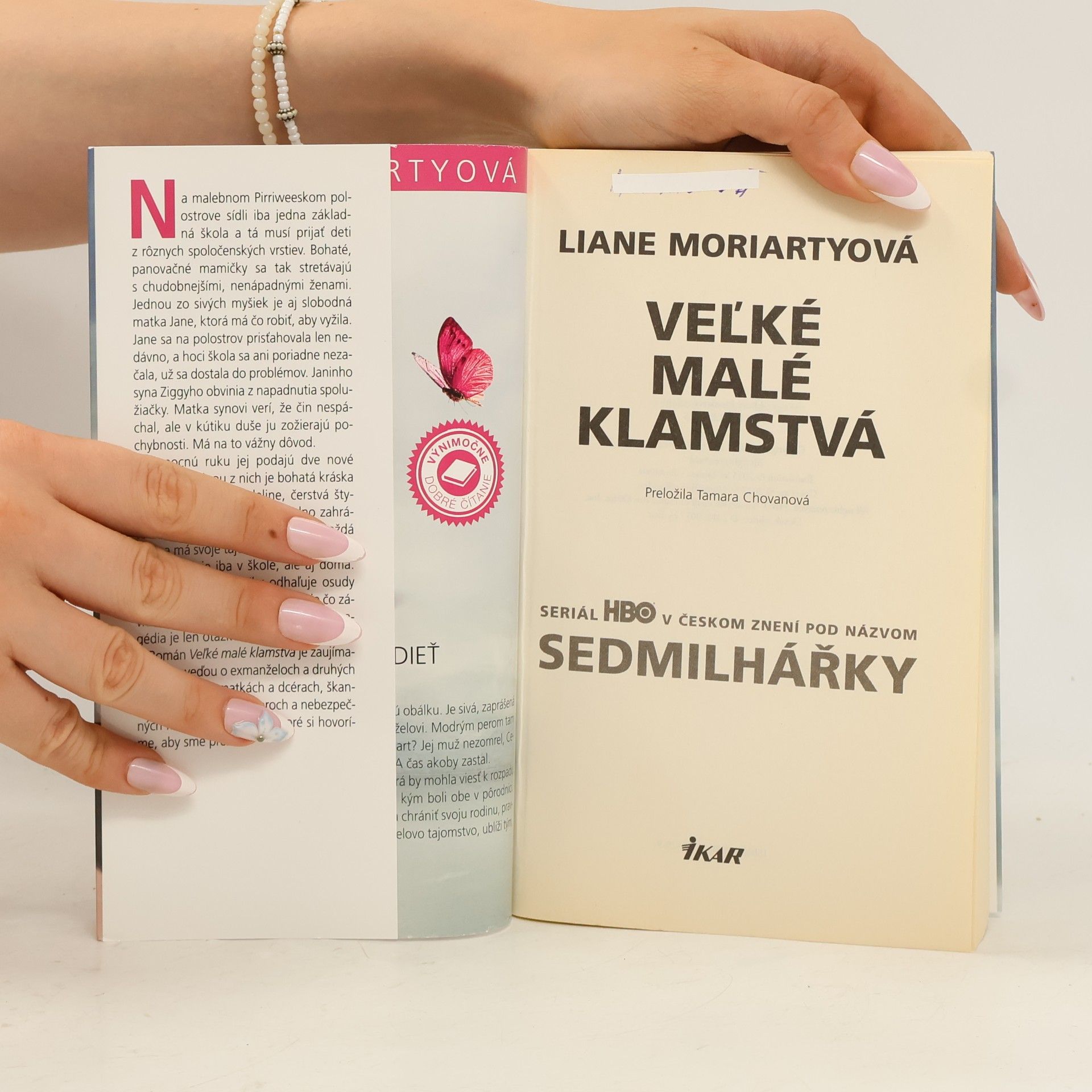 Liane Moriarty Veľké malé klamstvá