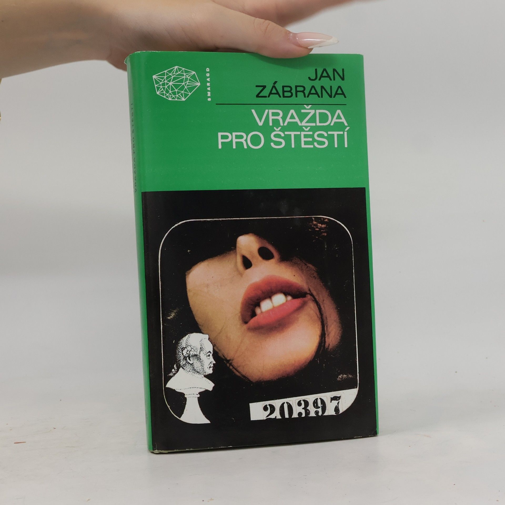 Jan Zábrana Vražda pro štěstí