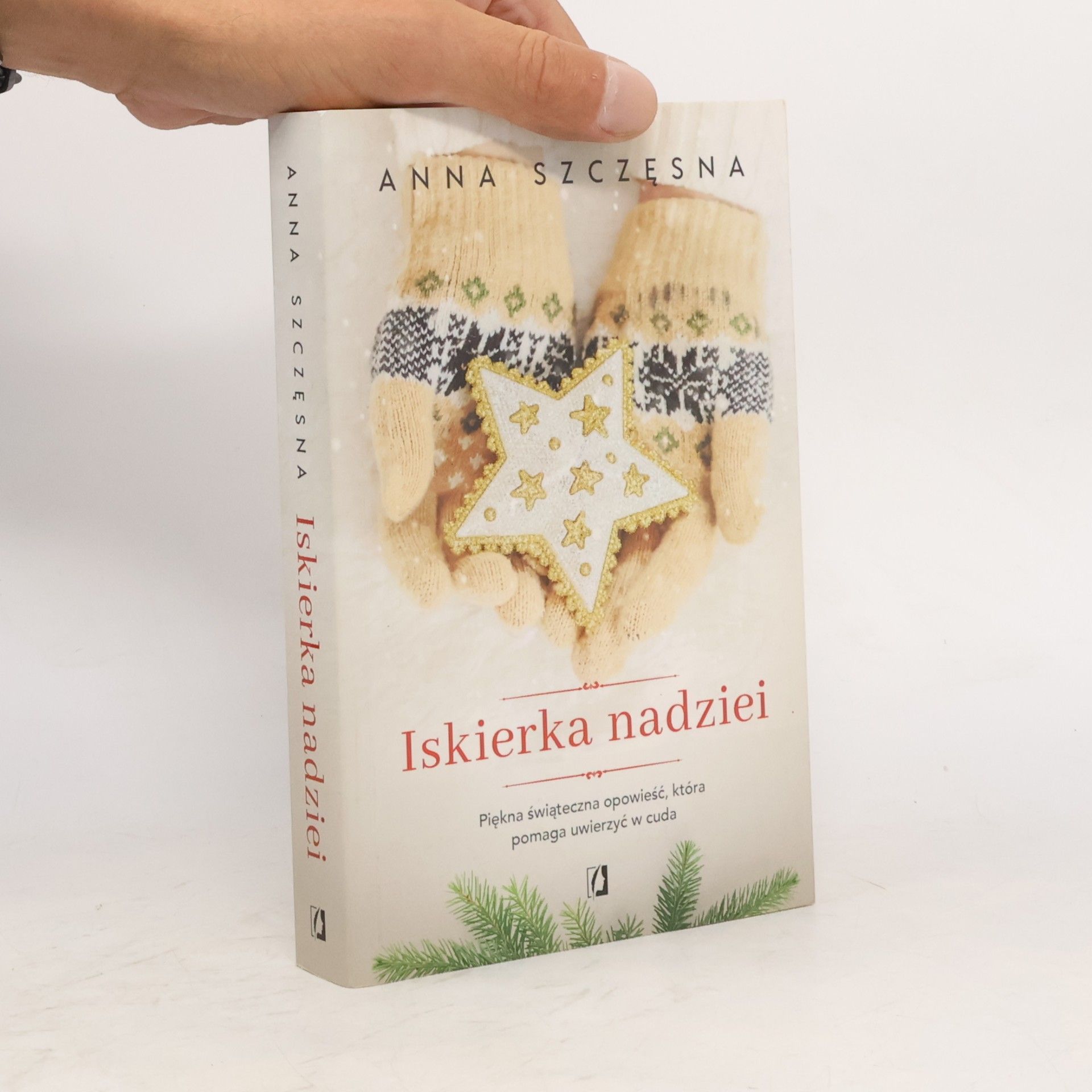 Szczęsna Anna Iskierka nadziei