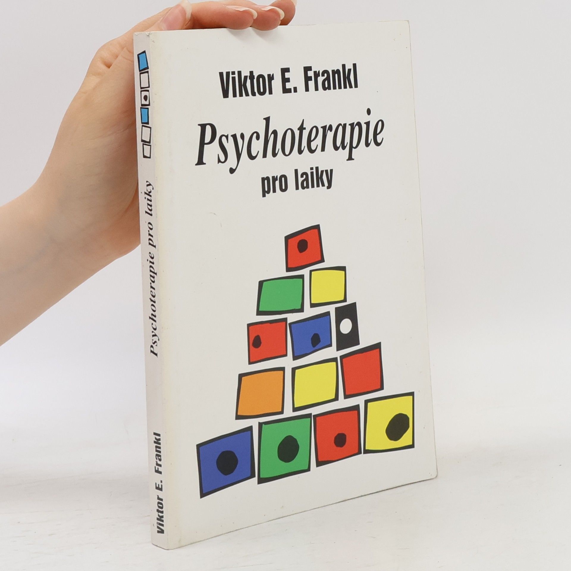 Viktor Frankl Psychoterapie pro laiky