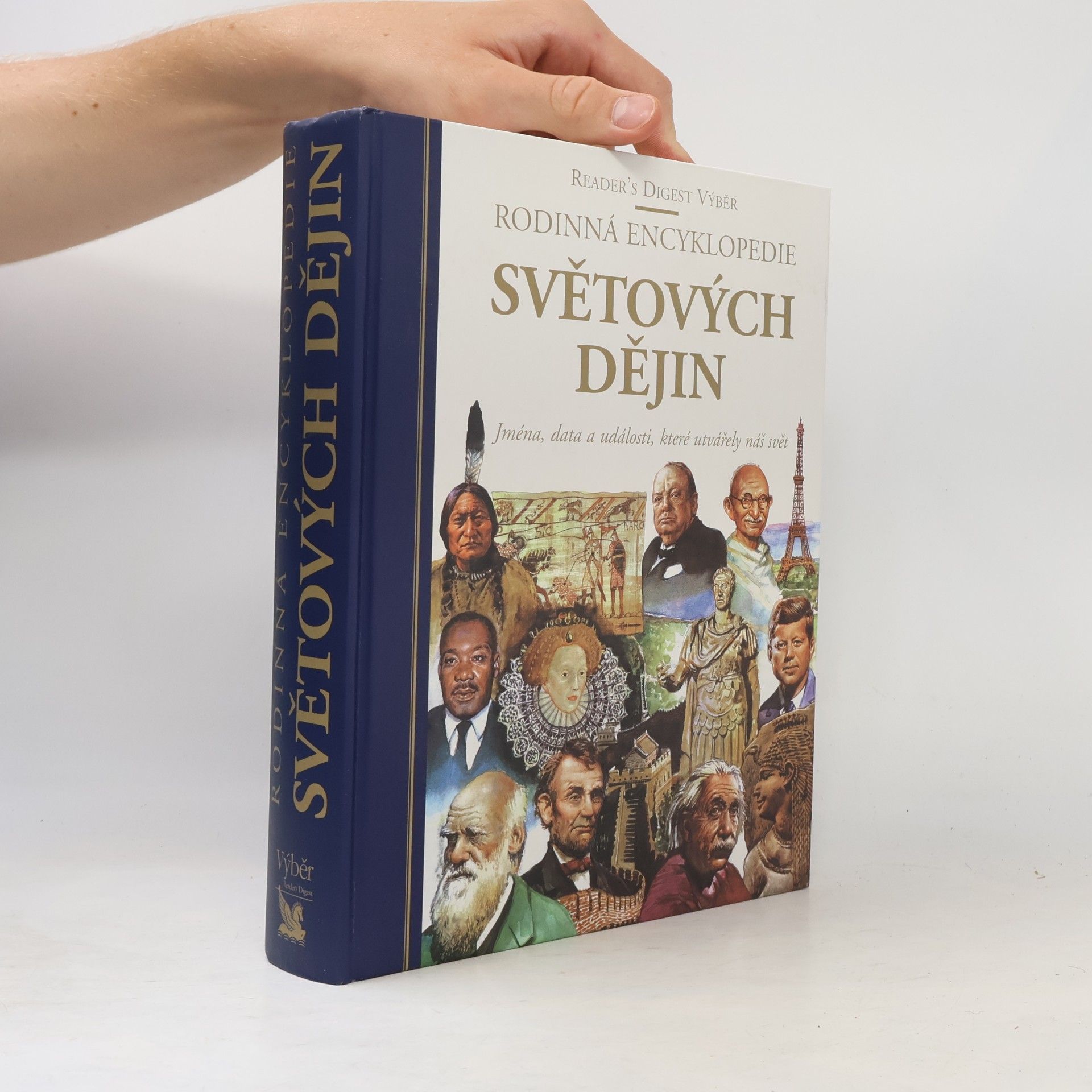 Kolektiv autorů Rodinná encyklopedie světových dějin