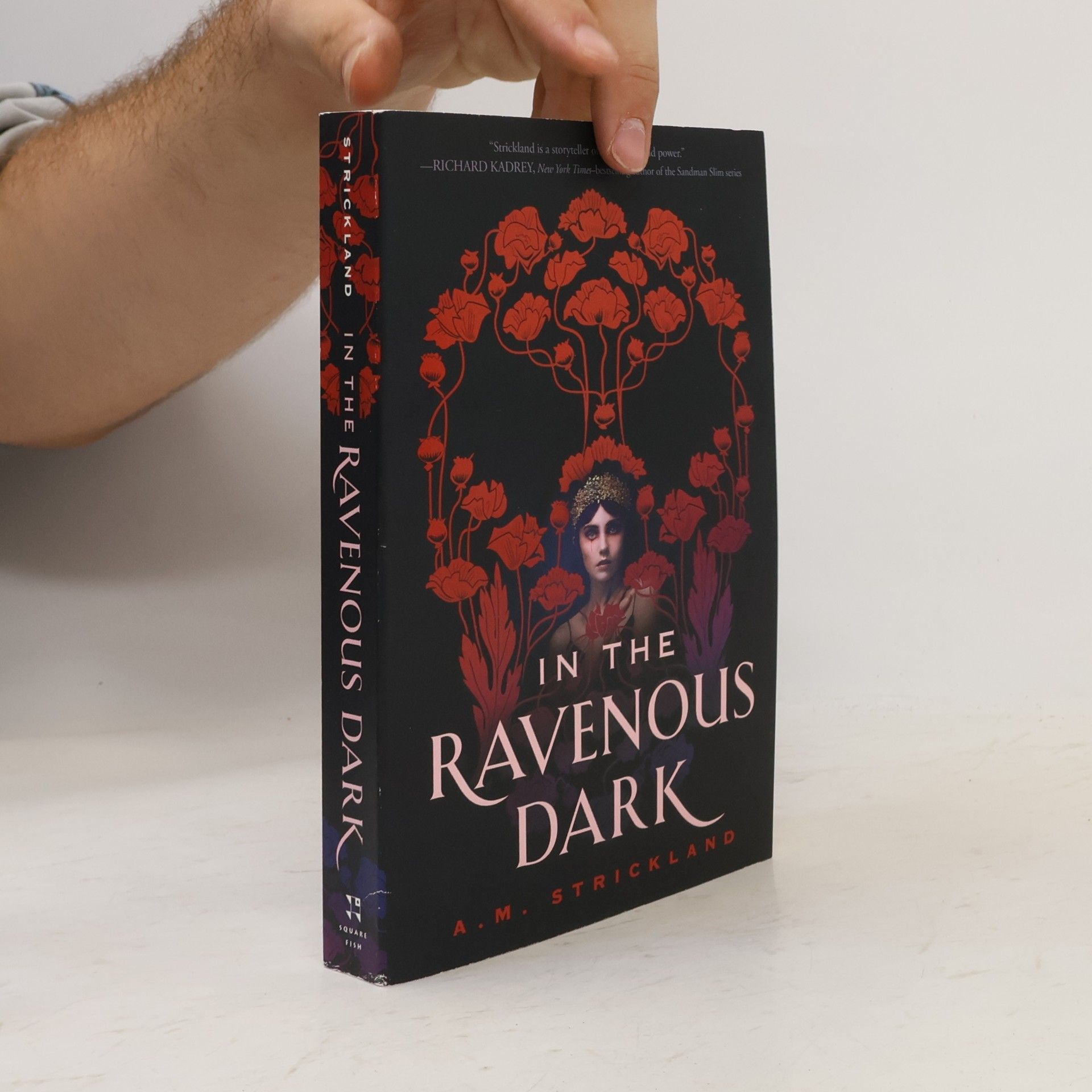 A. M. Strickland In the Ravenous Dark
