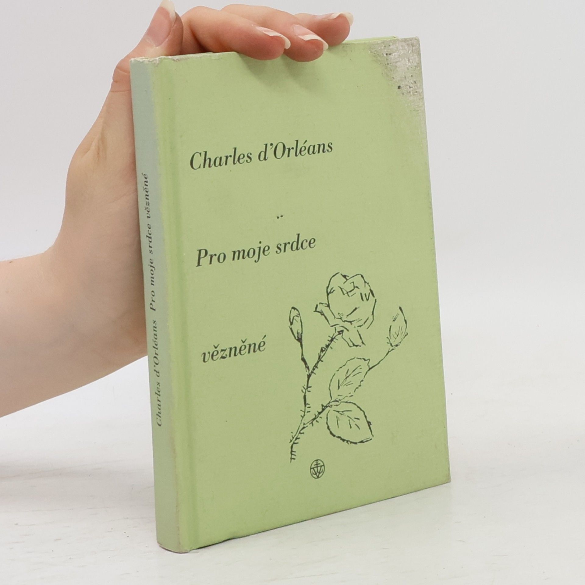 Charles d. Orléans Pro moje srdce vězněné