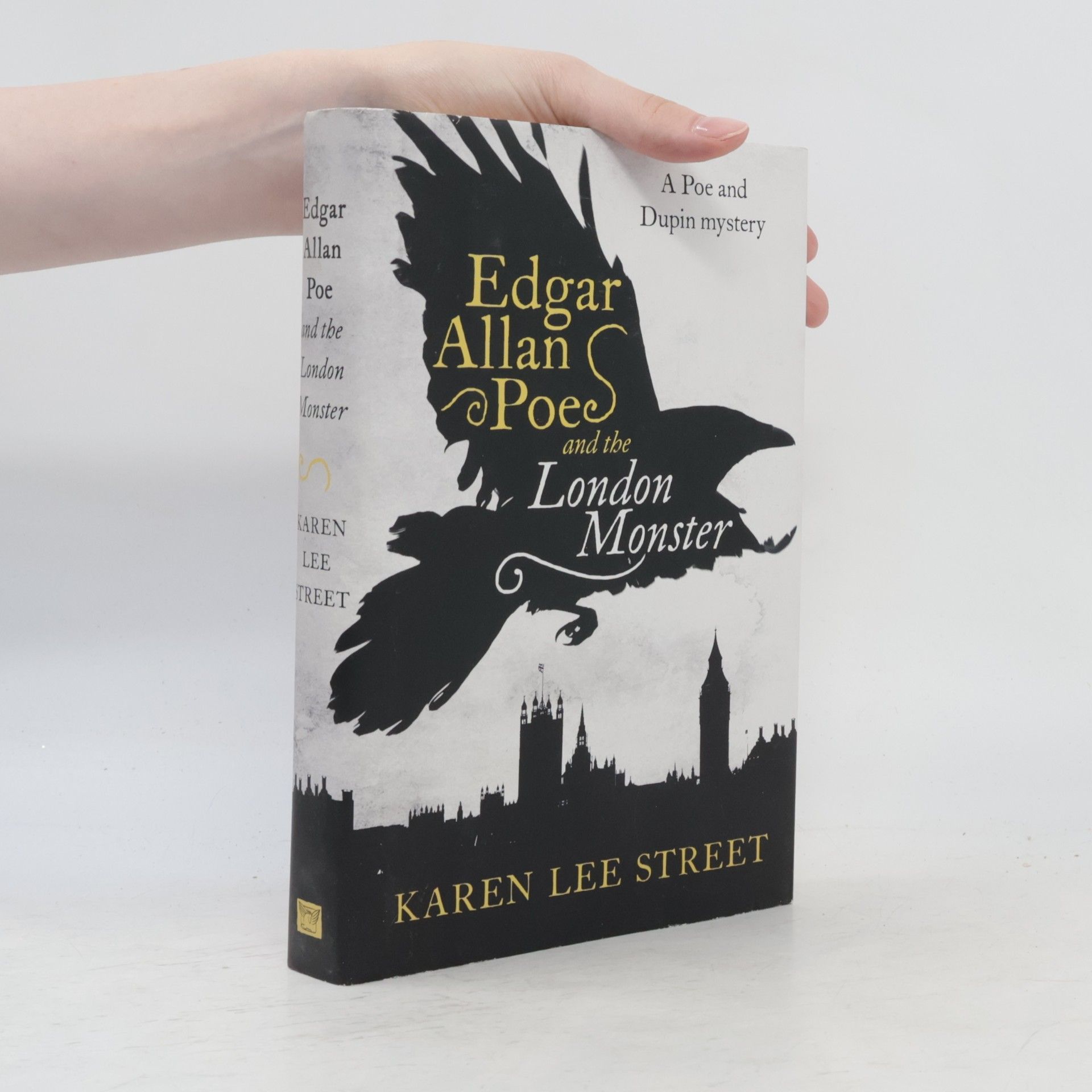 Karen Lee Street Edgar Allan Poe and the London Monster