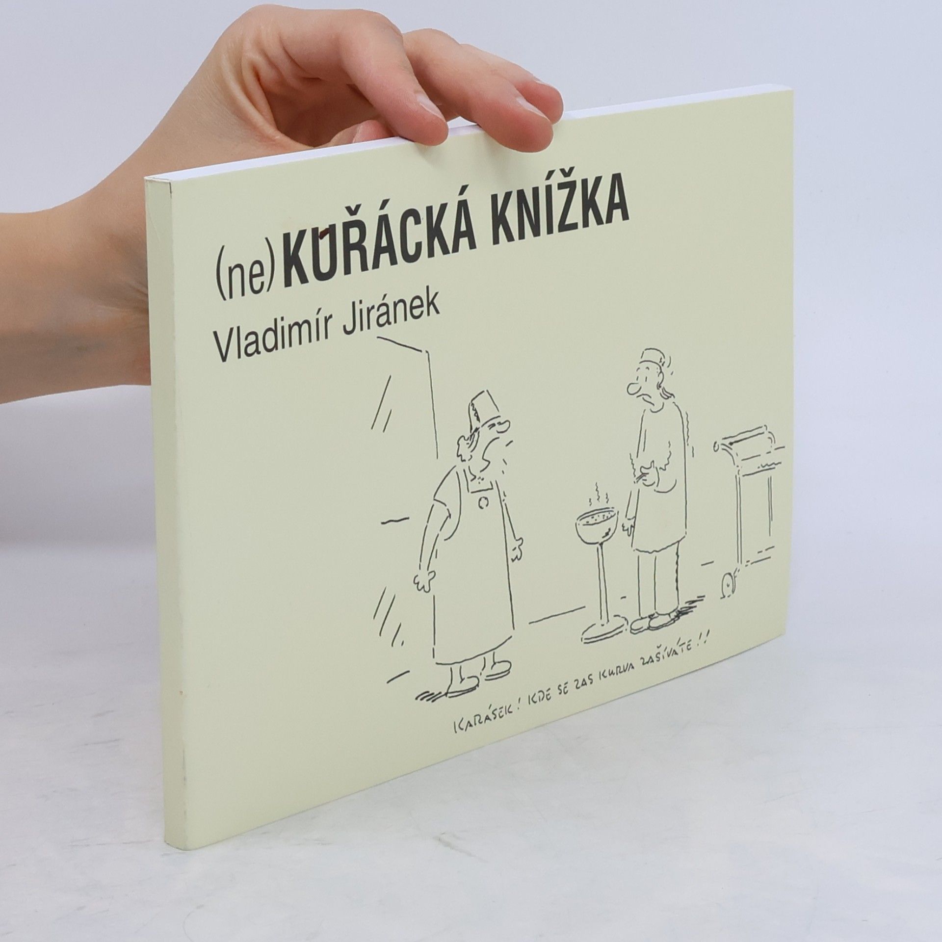 Vladimír Jiránek (Ne)kuřácká knížka