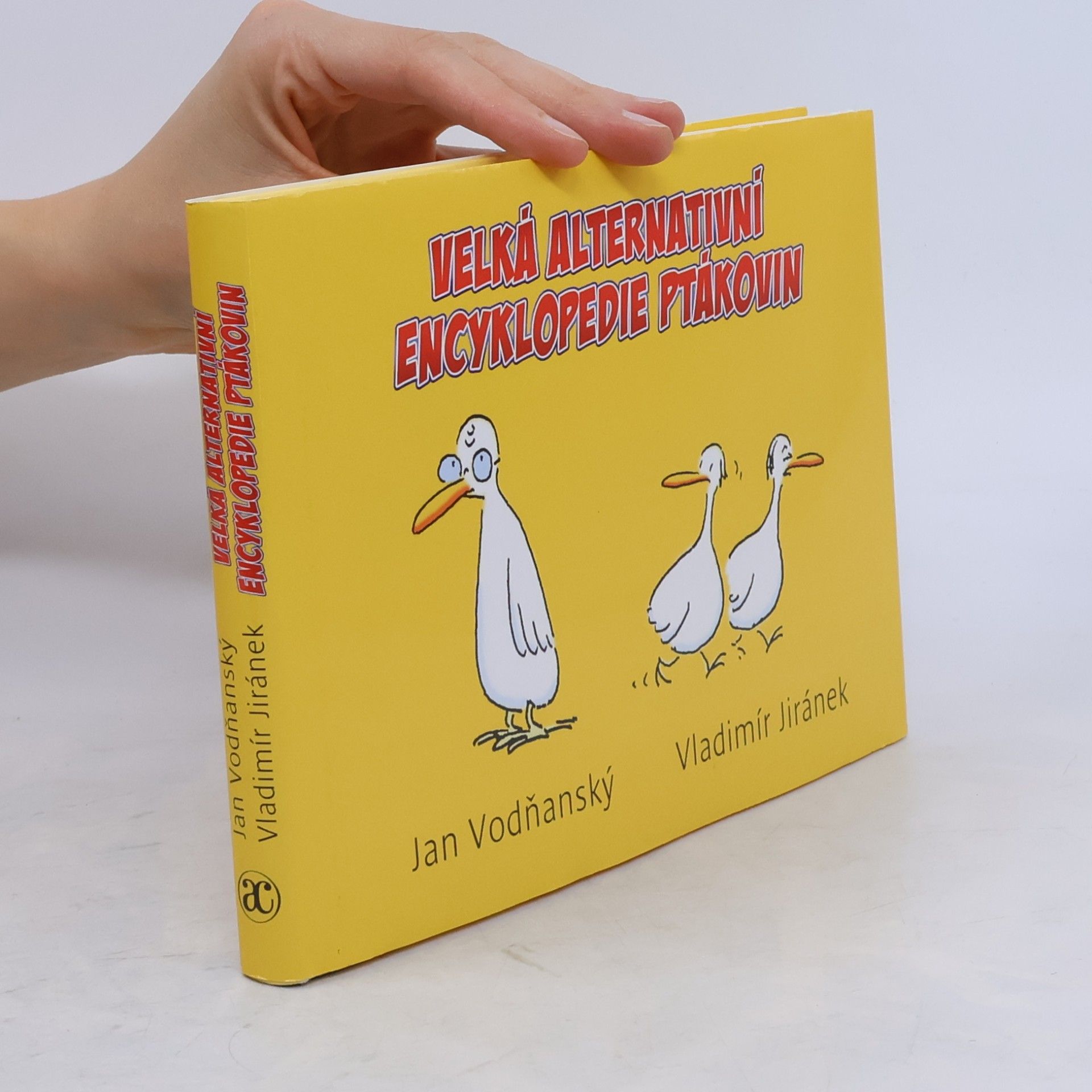 Jan Vodňanský Velká alternativní encyklopedie ptákovin