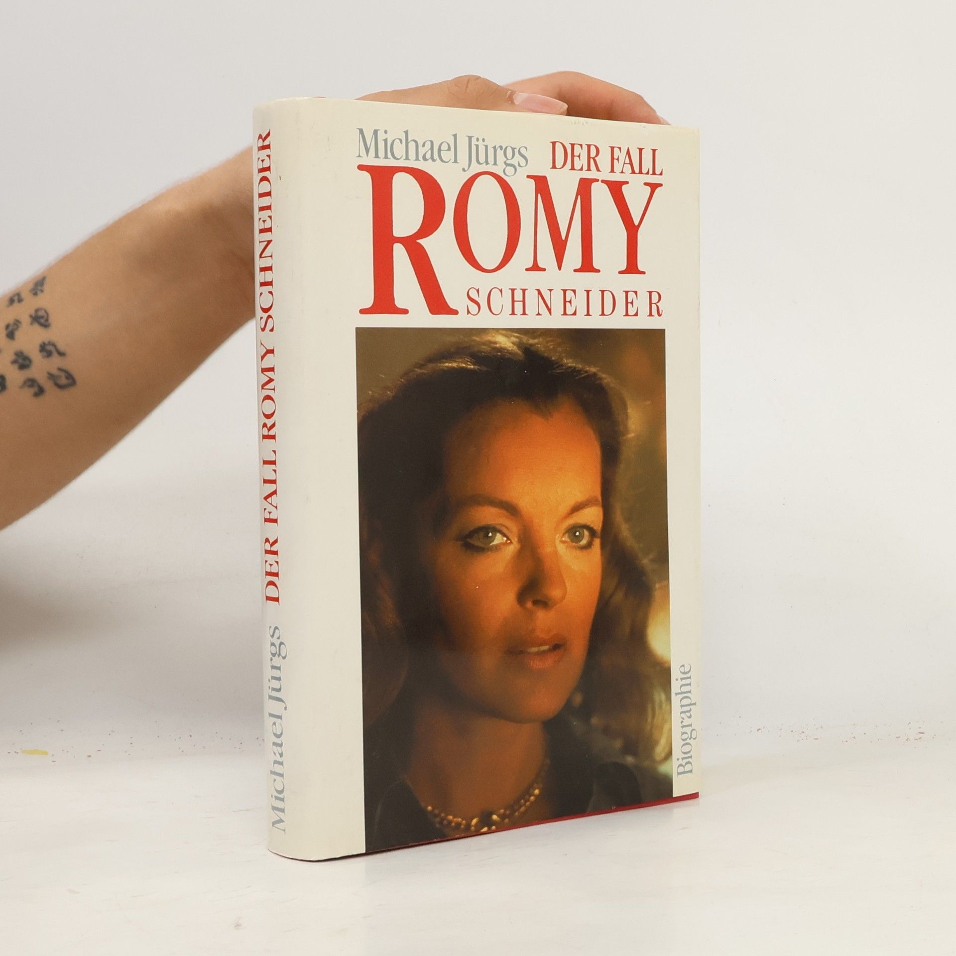 Michael Jürgs Der Fall Romy Schneider