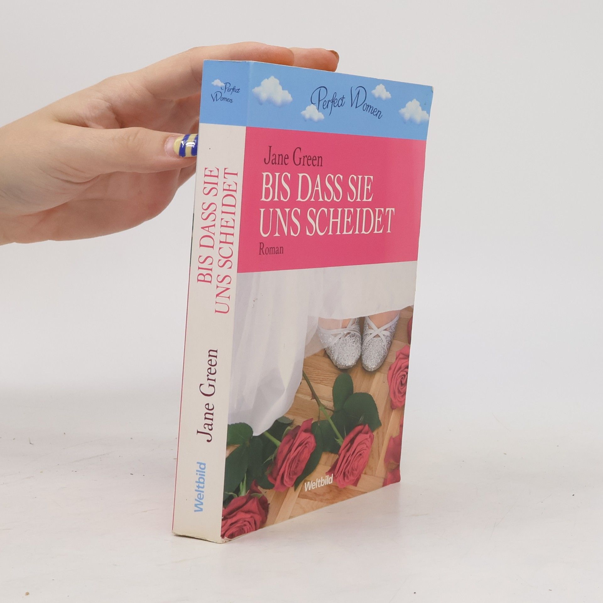 Jane Green Bis dass sie uns Scheidet