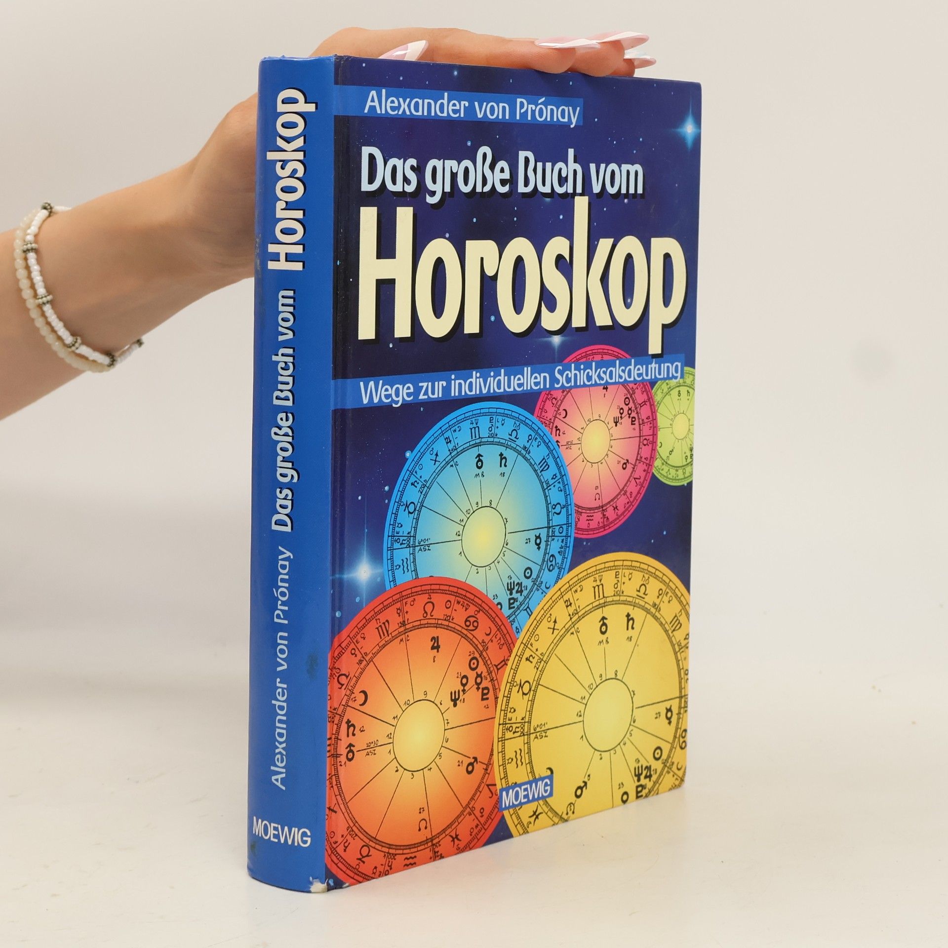 Alexander von Prónay Das grosse Buch vom Horoskop