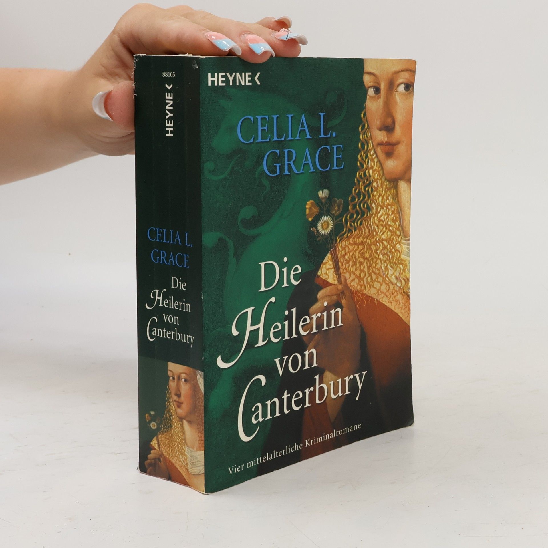Paul C. Doherty Die Heilerin von Canterbury
