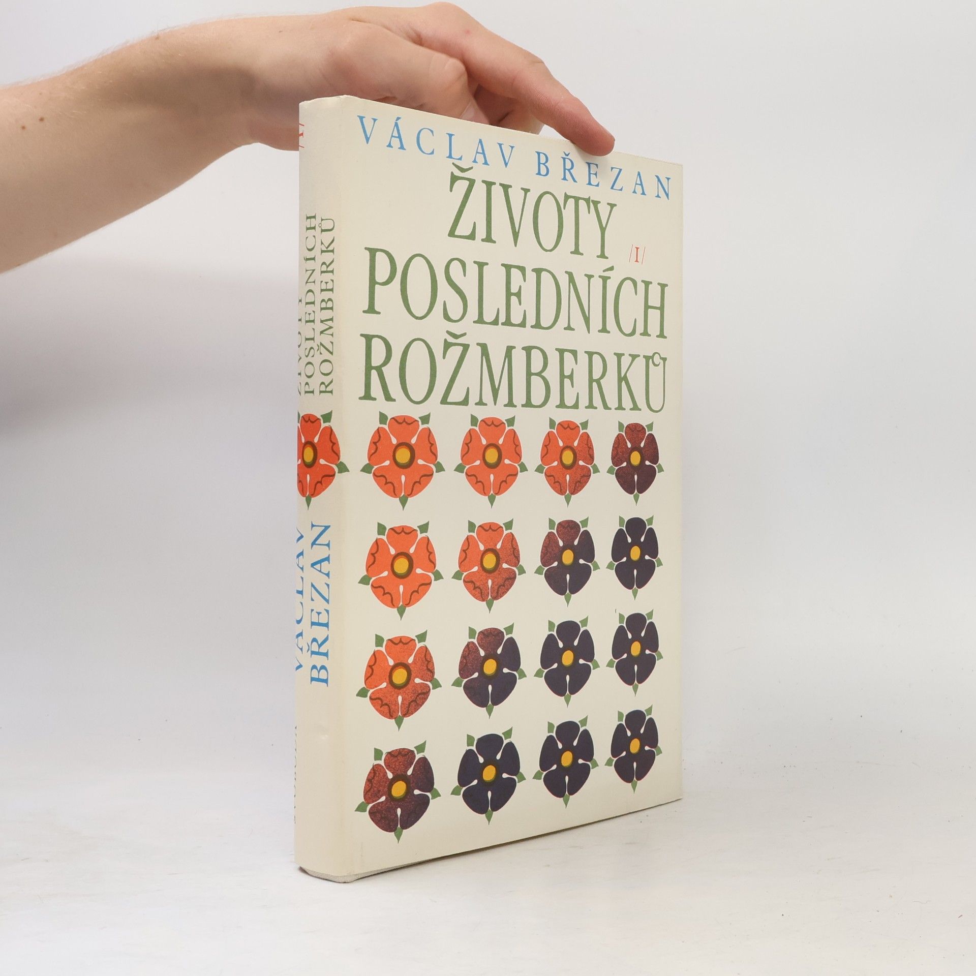 Václav Březan Životy posledních Rožmberků I.