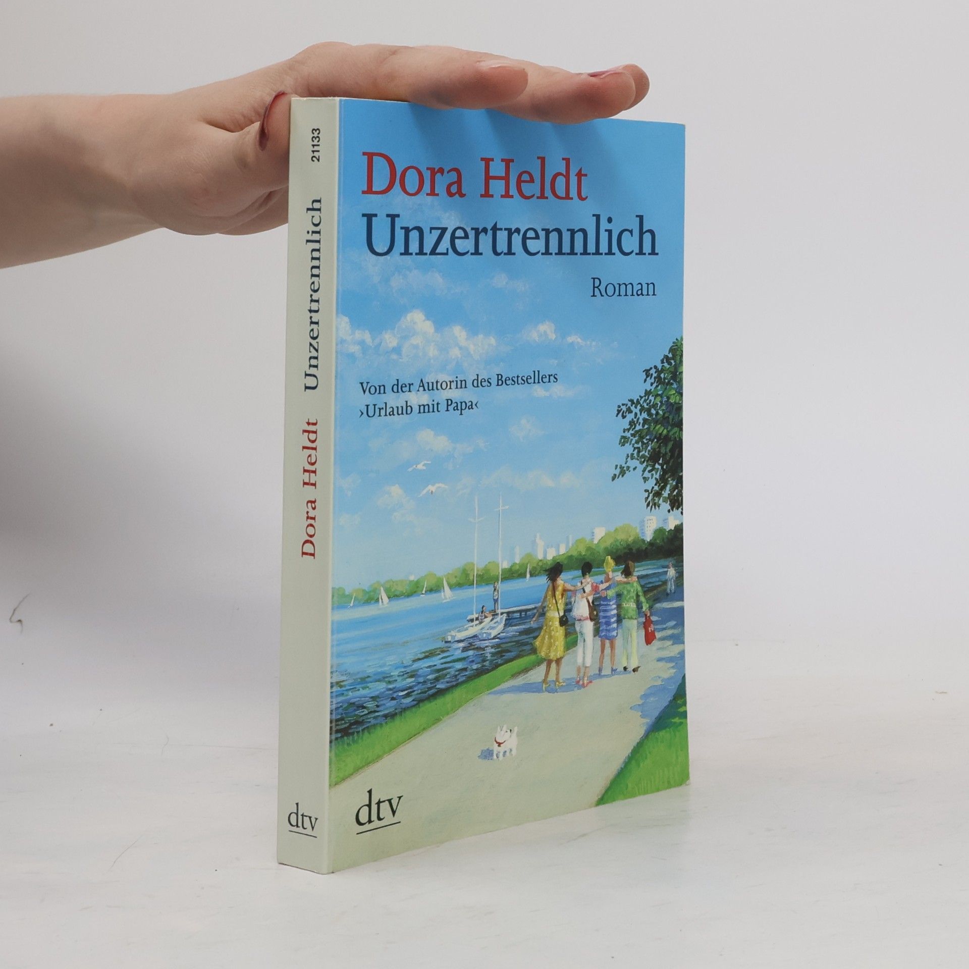 Dora Heldt Unzertrennlich