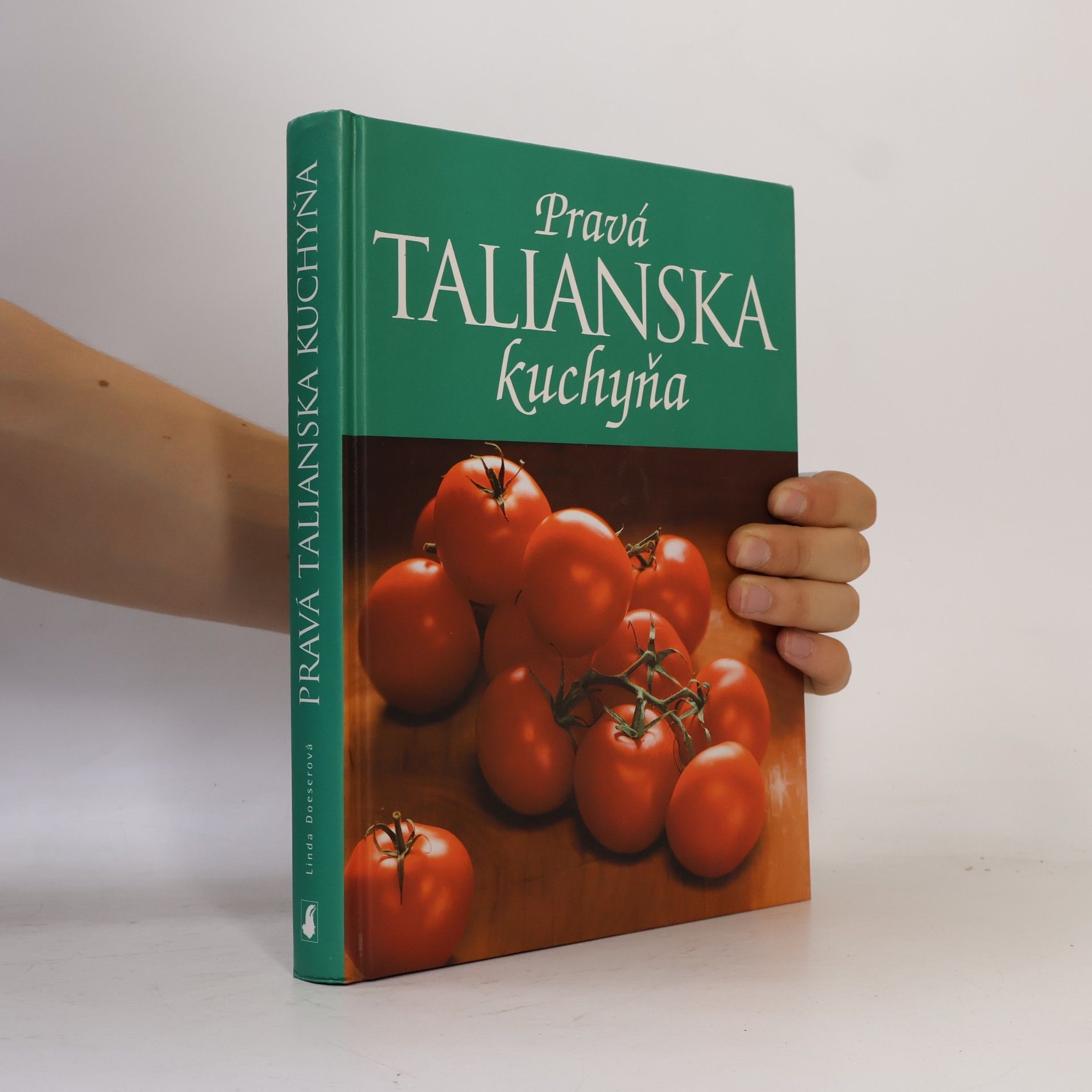 Linda Doeser Pravá talianska kuchyňa