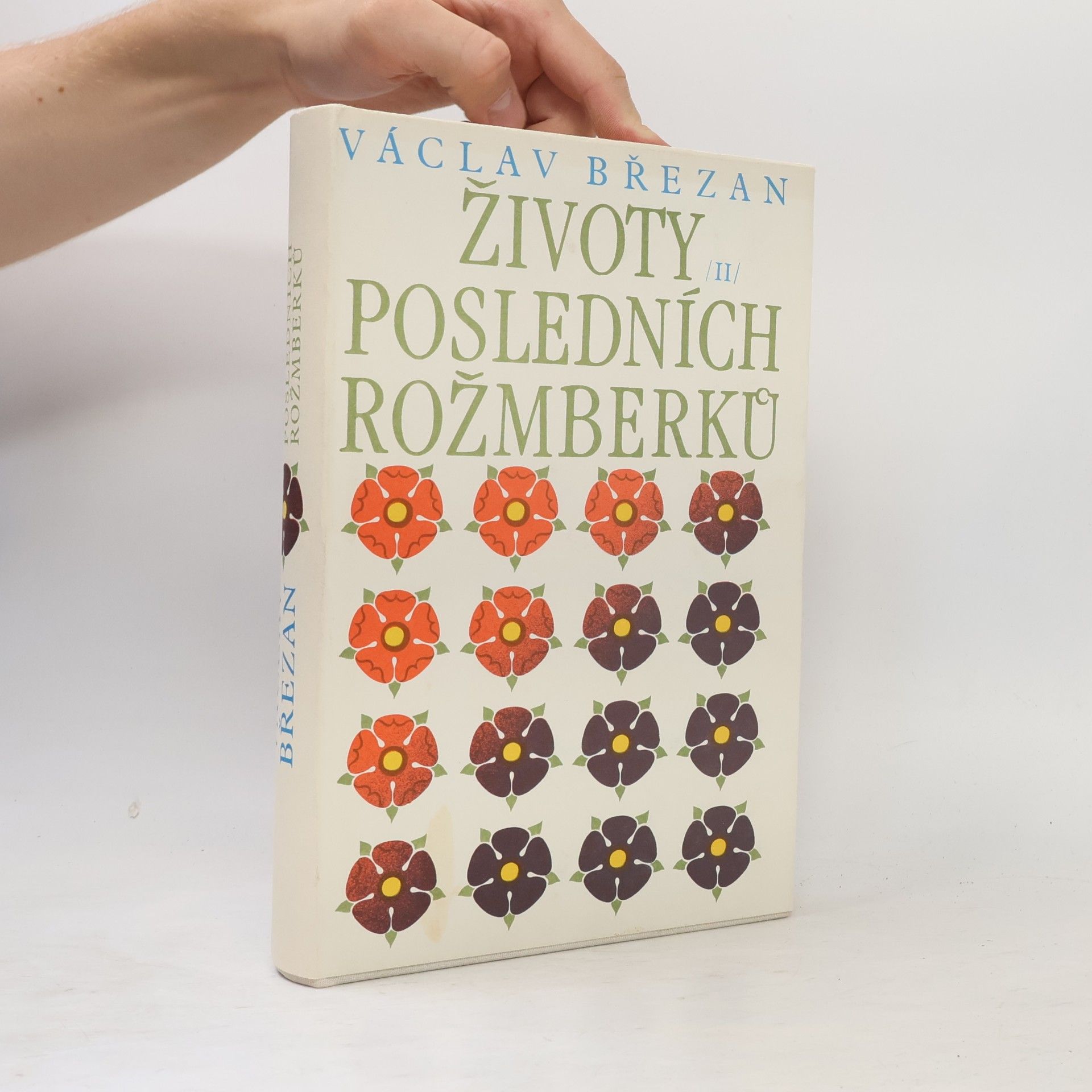 Václav Březan Životy posledních Rožmberků II.