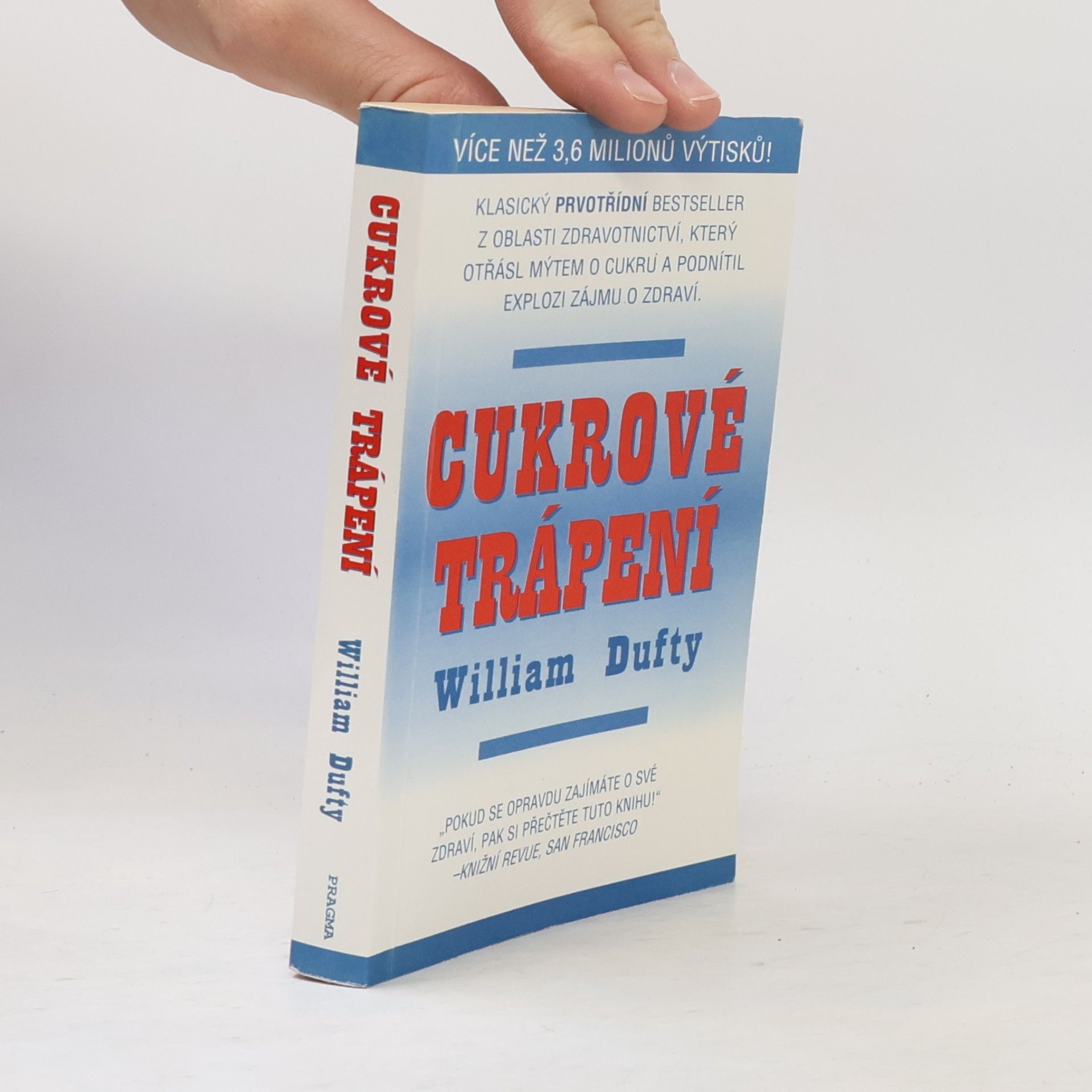 William Dufty Cukrové trápení
