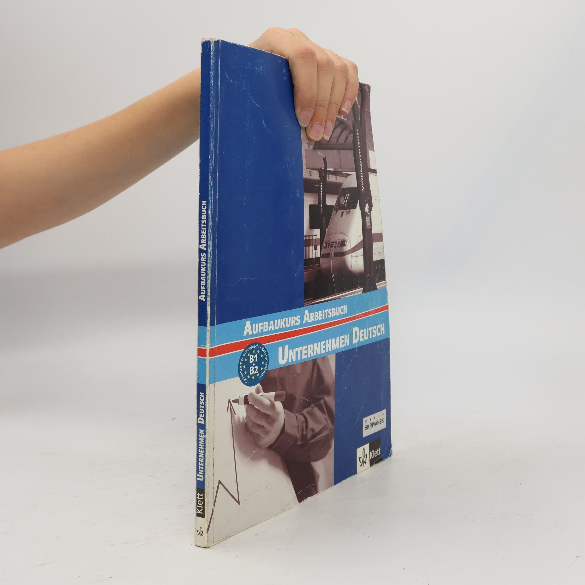 Unternehmen Deutsch : Aufbaukurs : Arbeitsbuch B1+B2