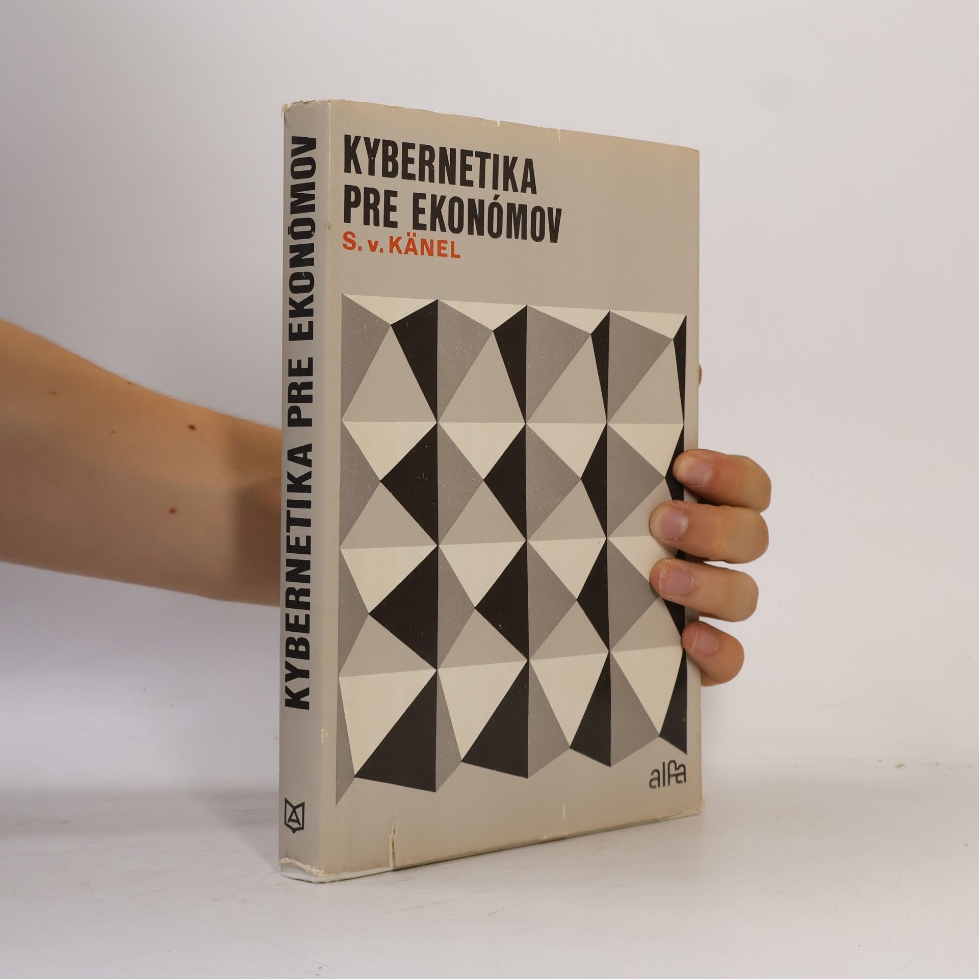 Siegfried V. Känel Kybernetika pre ekonómov