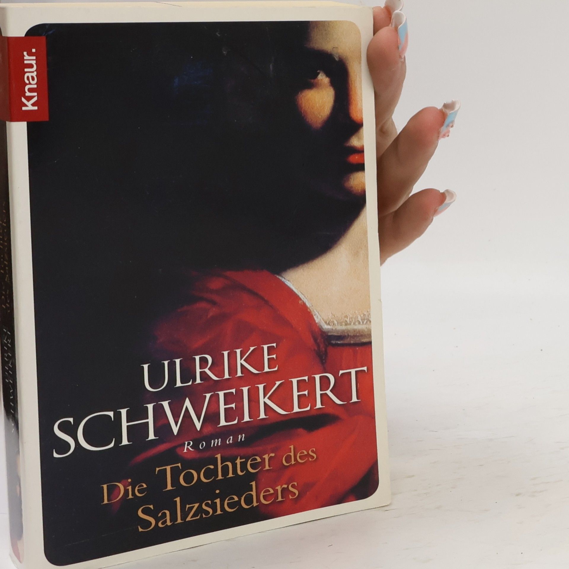 Ulrike Schweikert Die Tochter des Salzsieders