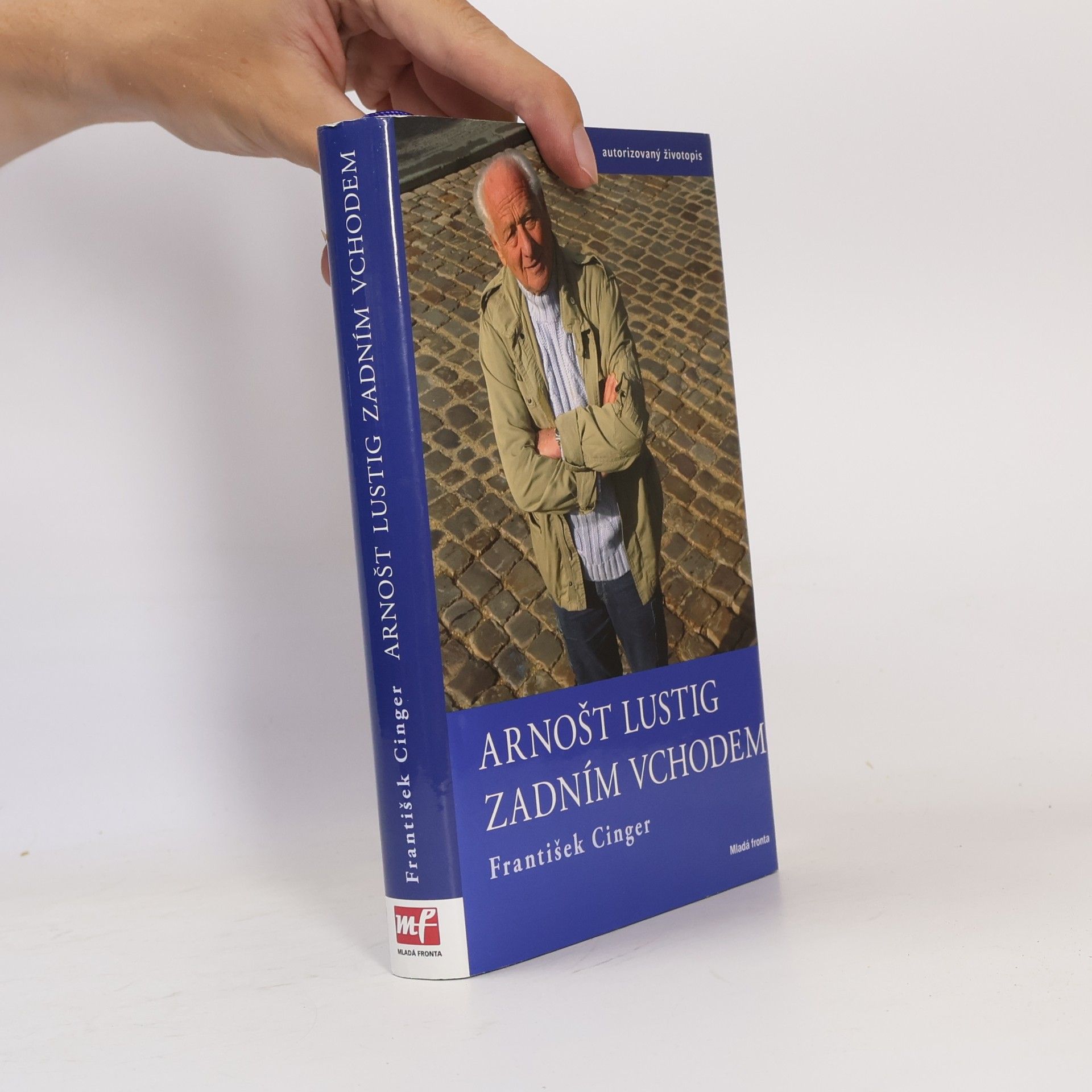 František Cinger Arnošt Lustig zadním vchodem