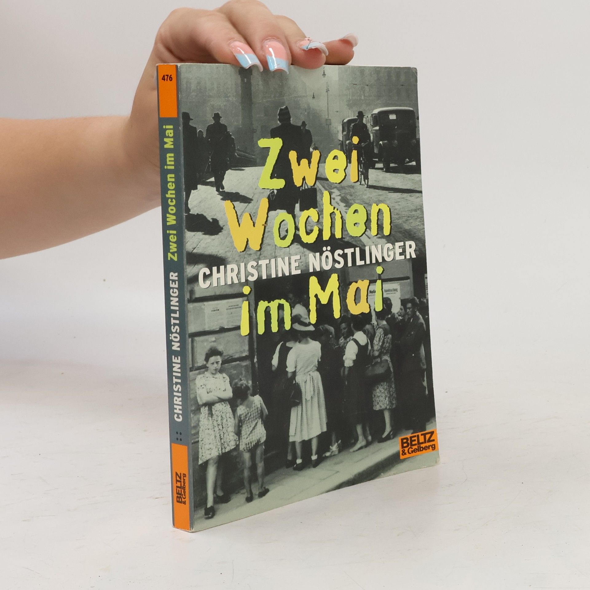 Christine Nöstlinger Zwei Wochen im Mai