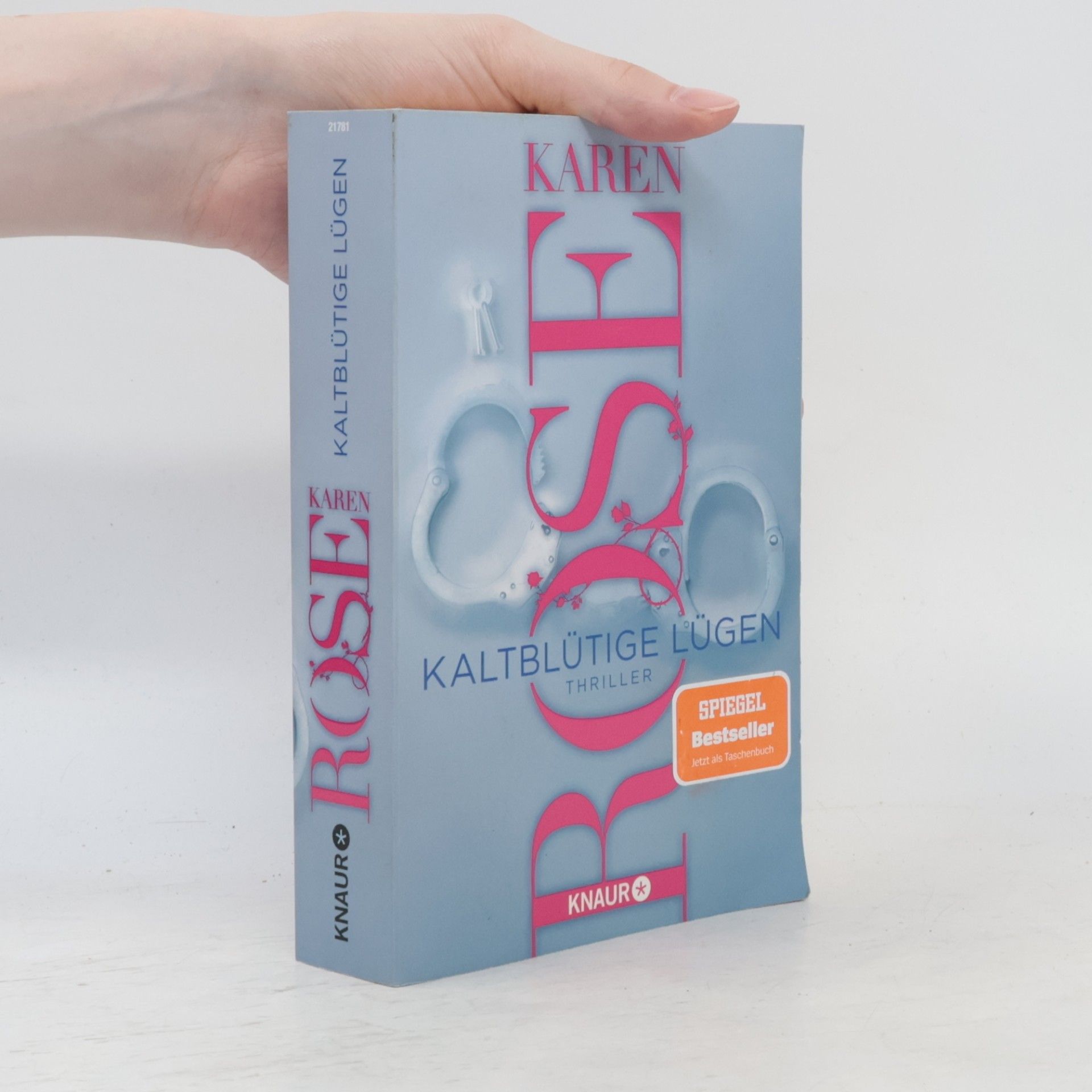 Karen Rose Kaltblütige Lügen