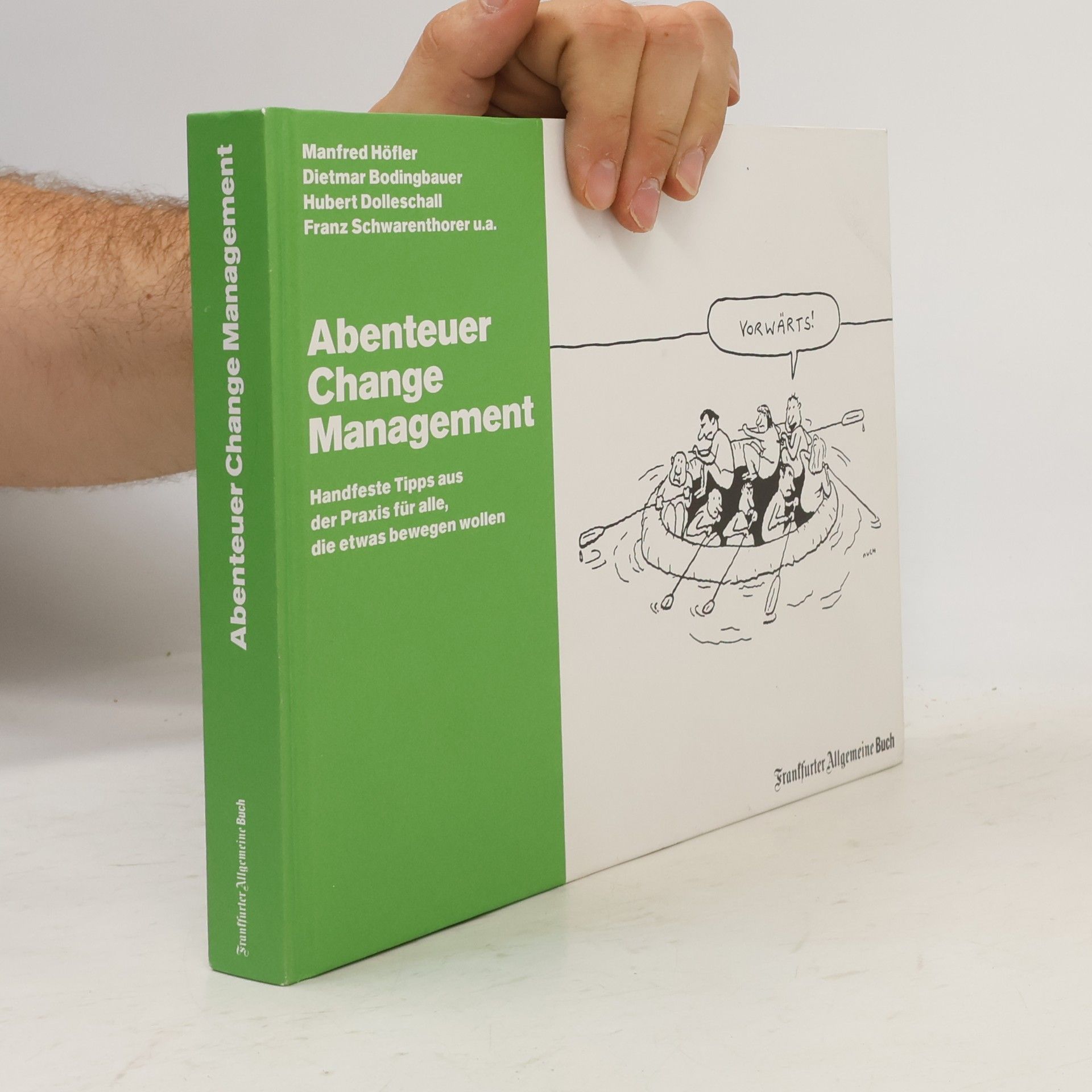 Manfred Höfler Abenteuer Change Management