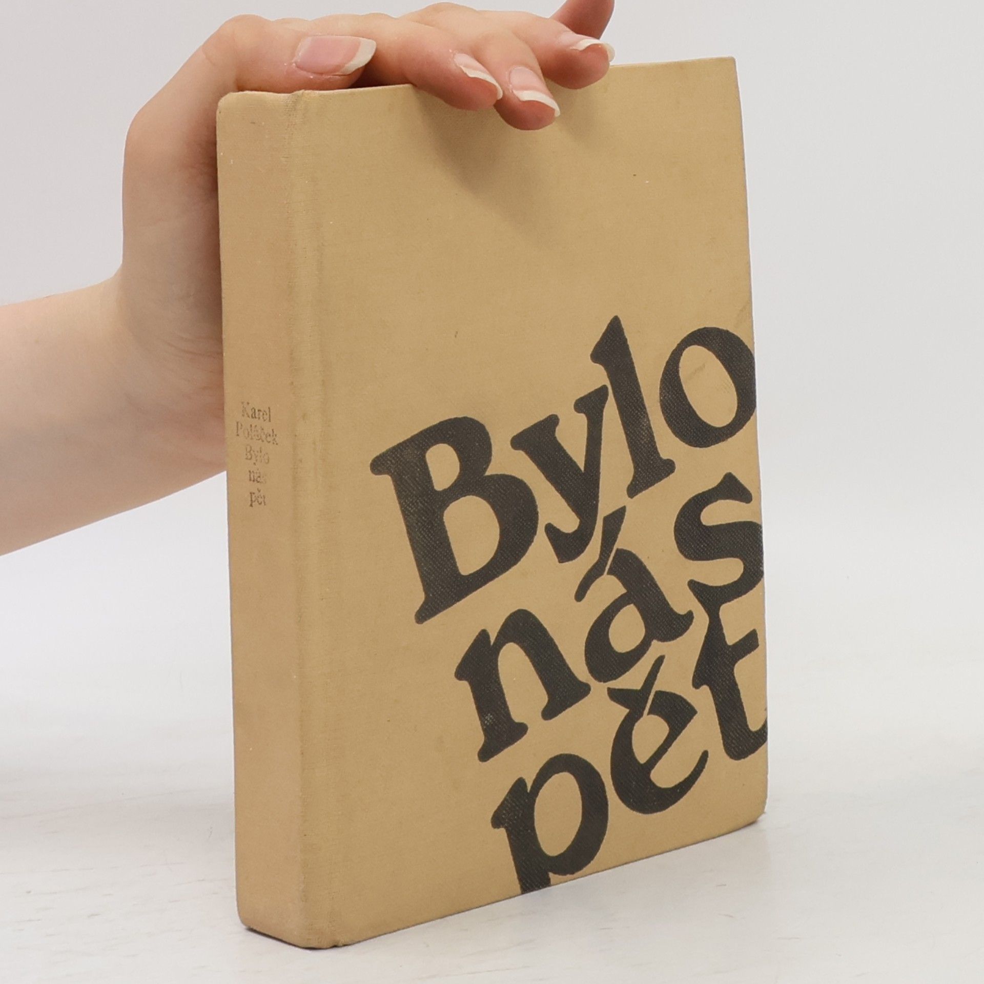 Karel Poláček Bylo nás pět