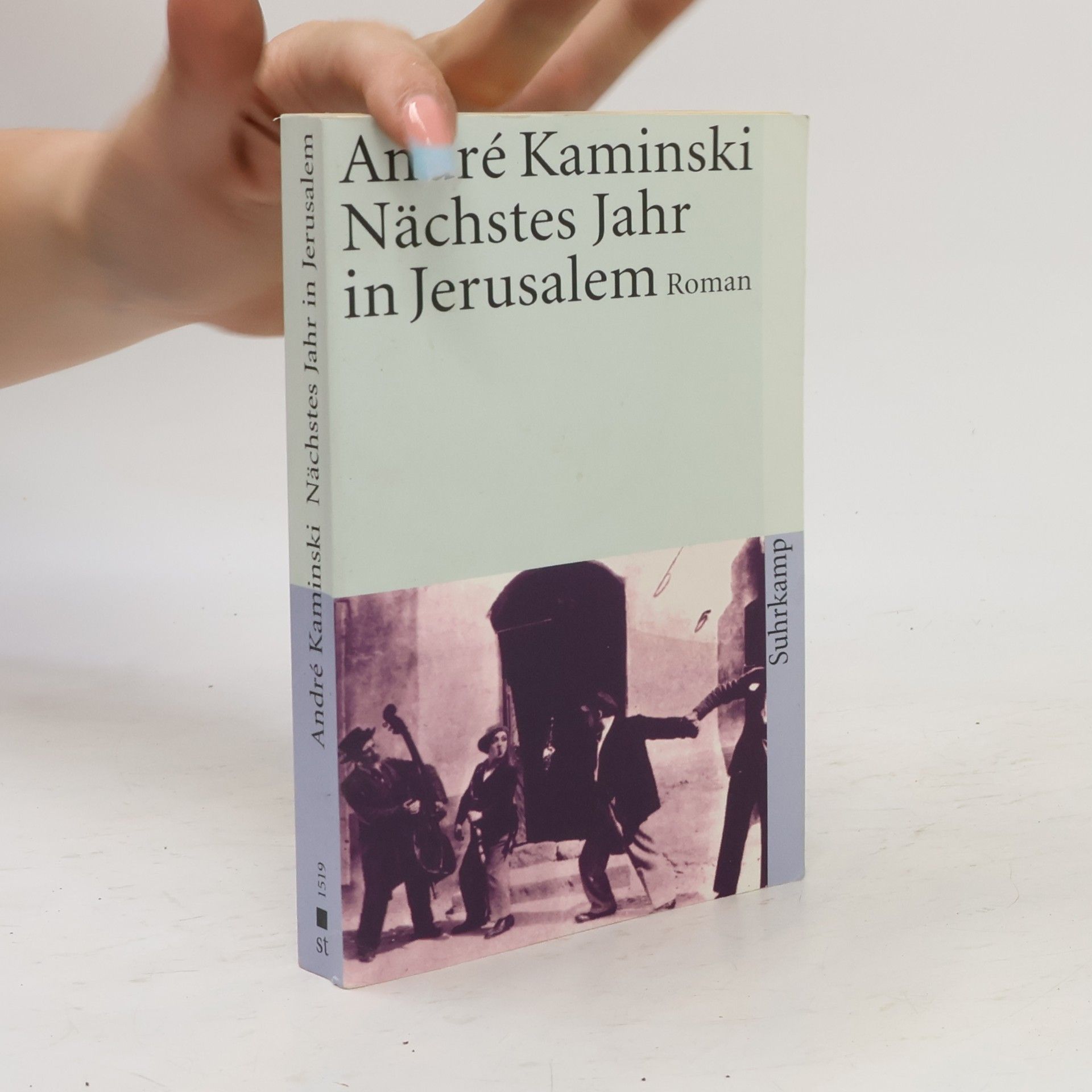 André Kaminski Nächstes Jahr in Jerusalem