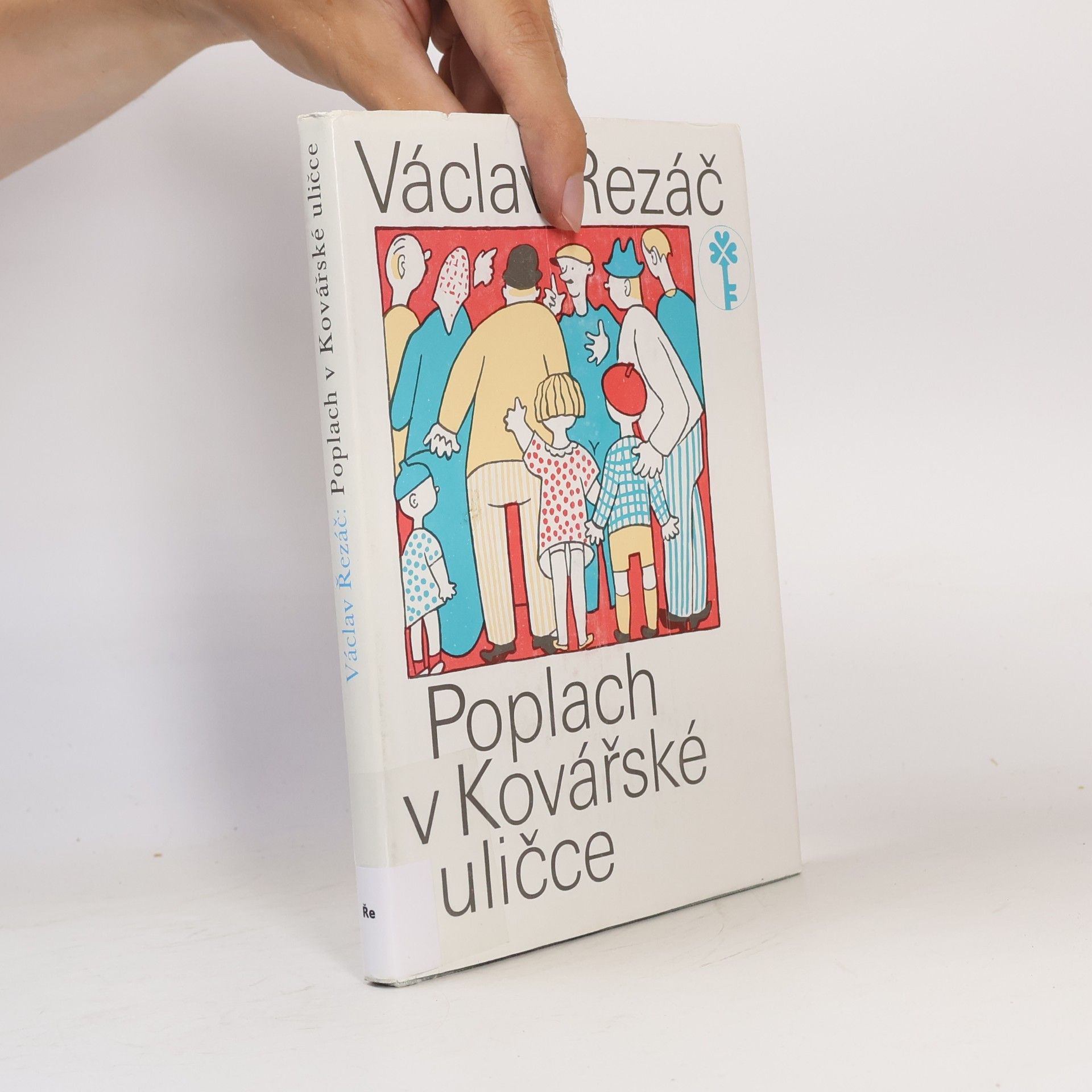 Václav Řezáč Poplach v Kovářské uličce