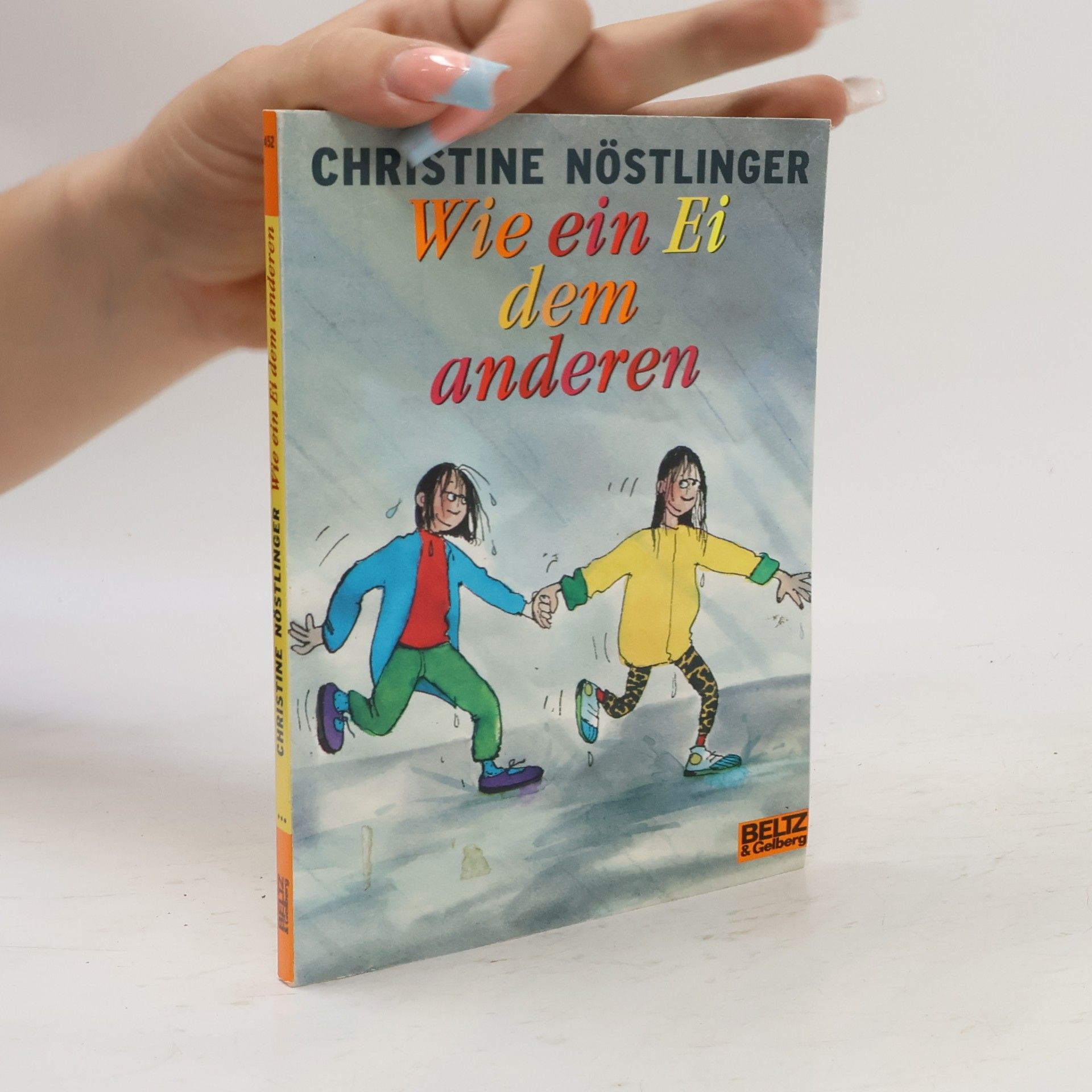 Christine Nöstlinger Wie ein Ei dem anderen
