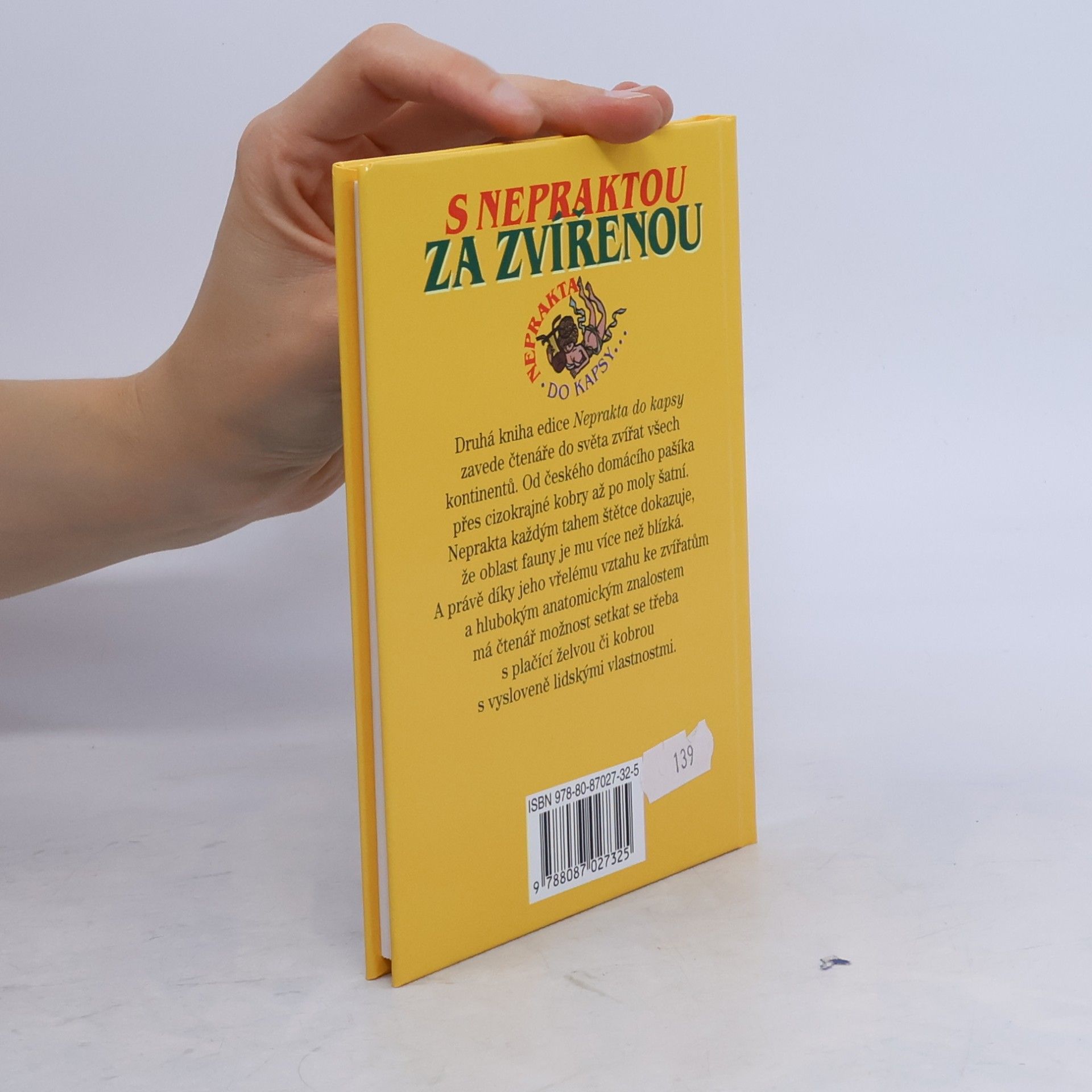 Miloslav Švandrlík S Nepraktou za zvířenou