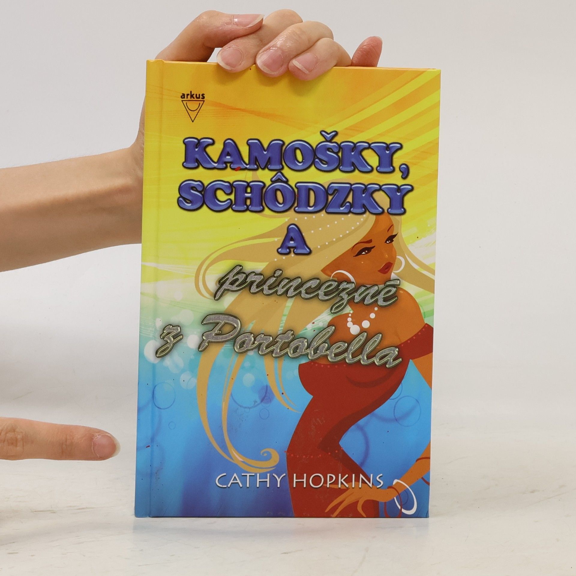 Cathy Hopkins Kamošky, schôdzky a princezné z Portobella