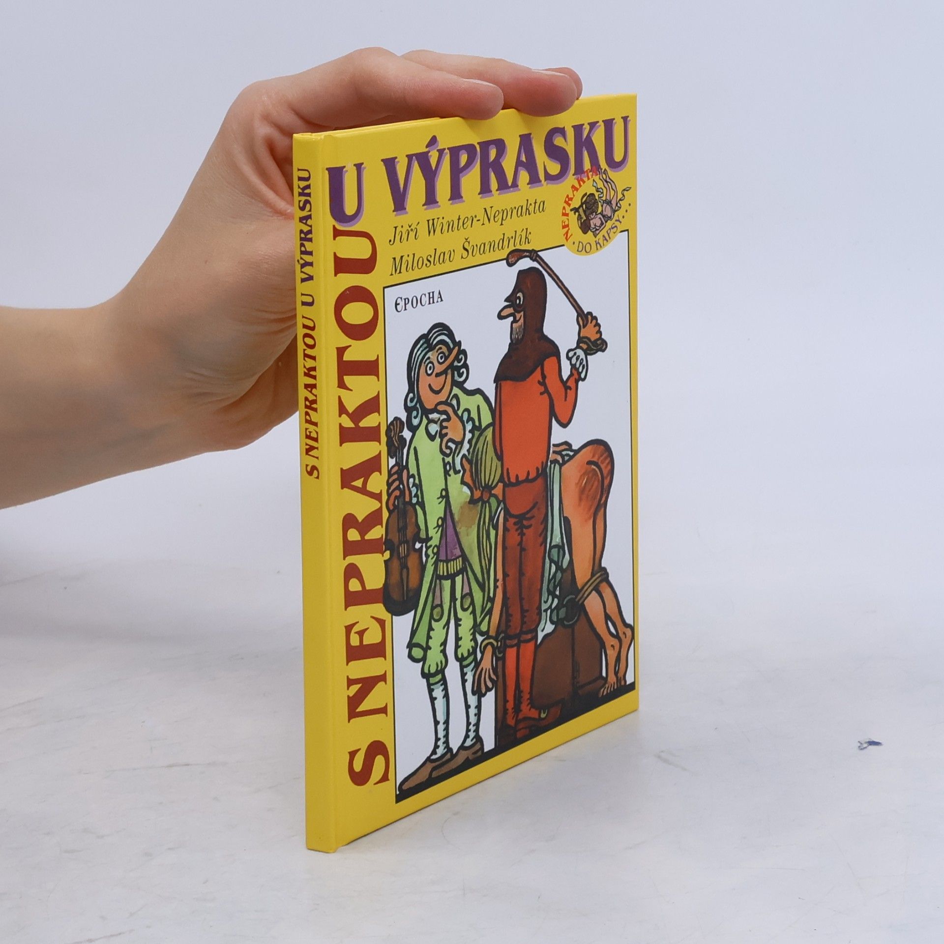 S Nepraktou u výprasku