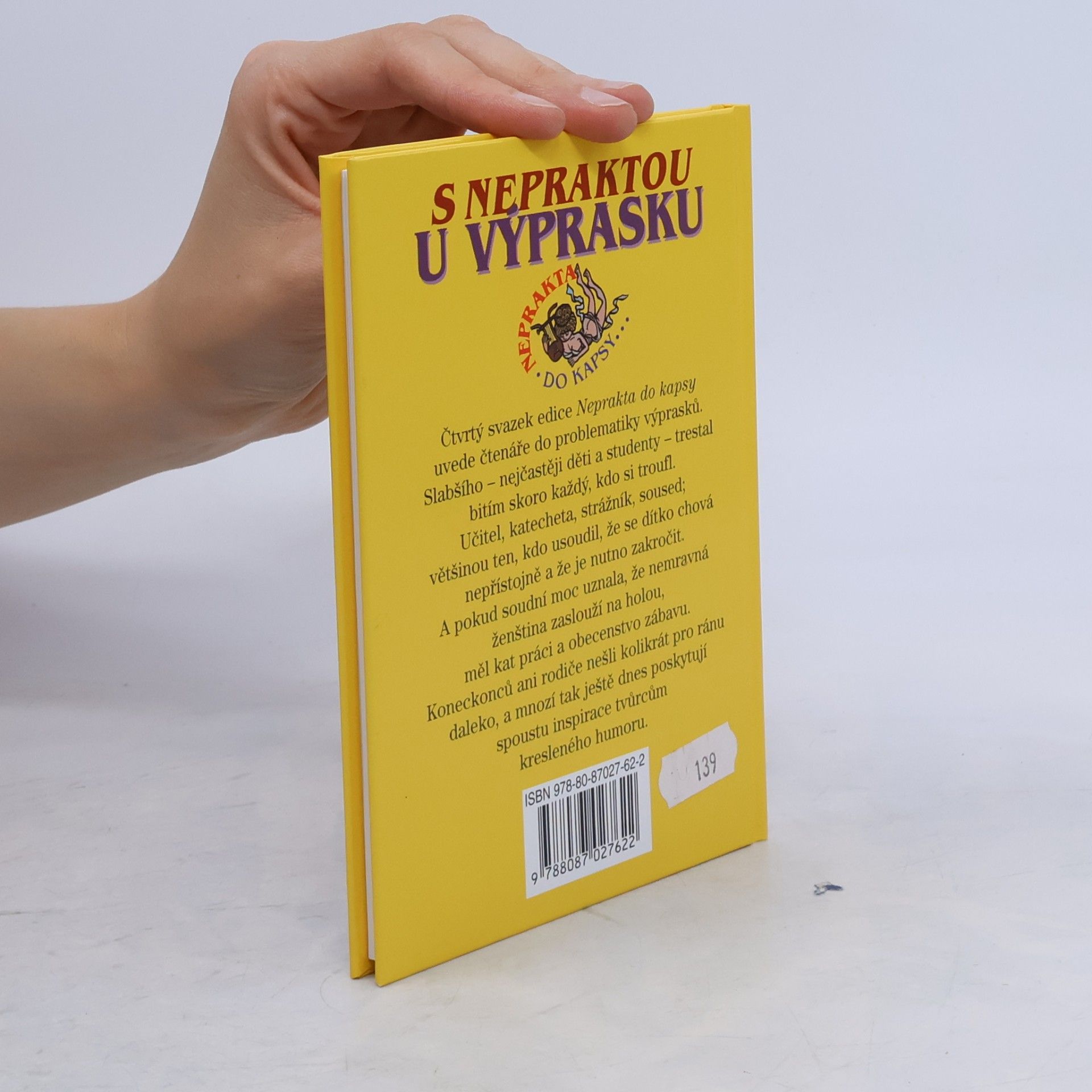 Miloslav Švandrlík S Nepraktou u výprasku