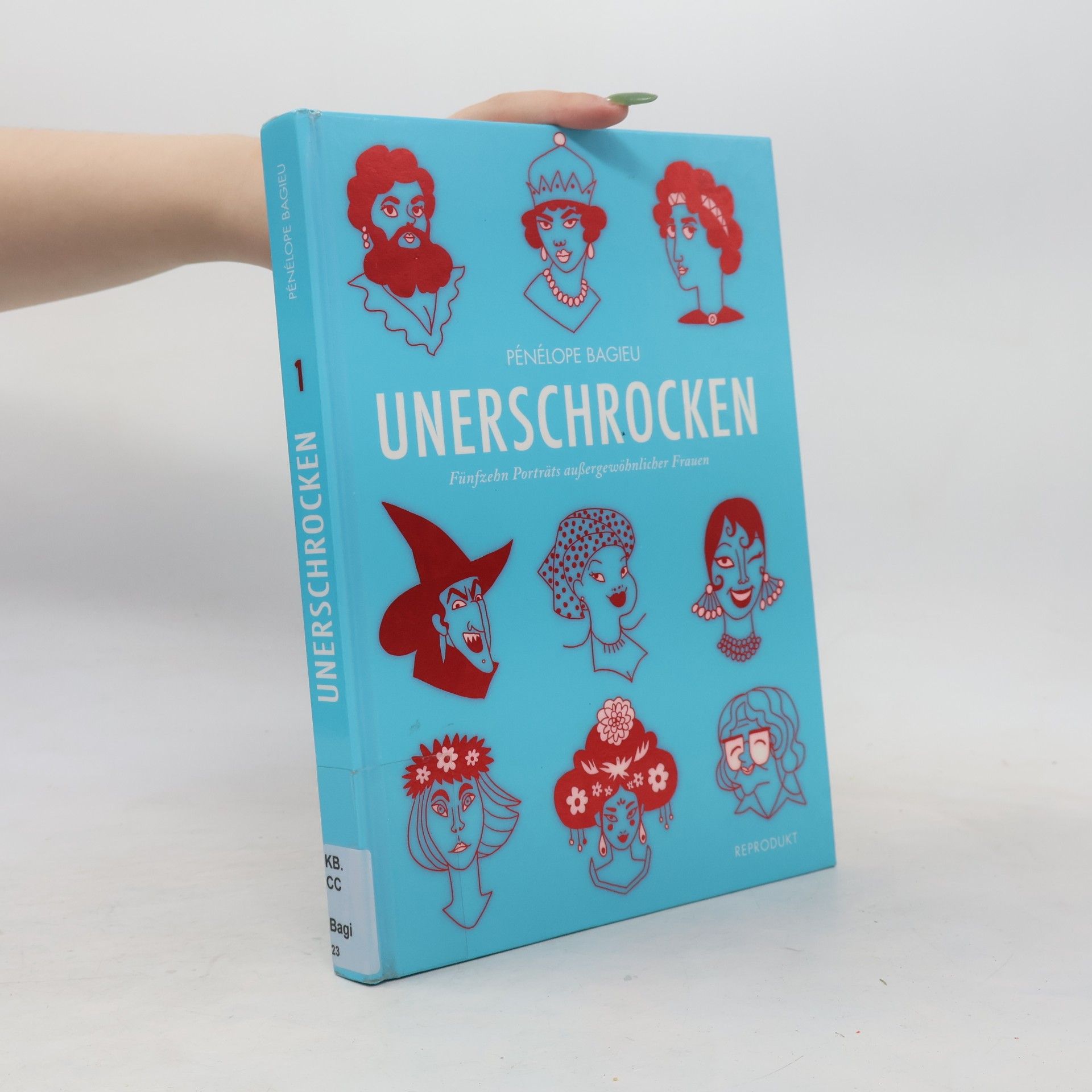 Pénélope Bagieu Unerschrocken 1