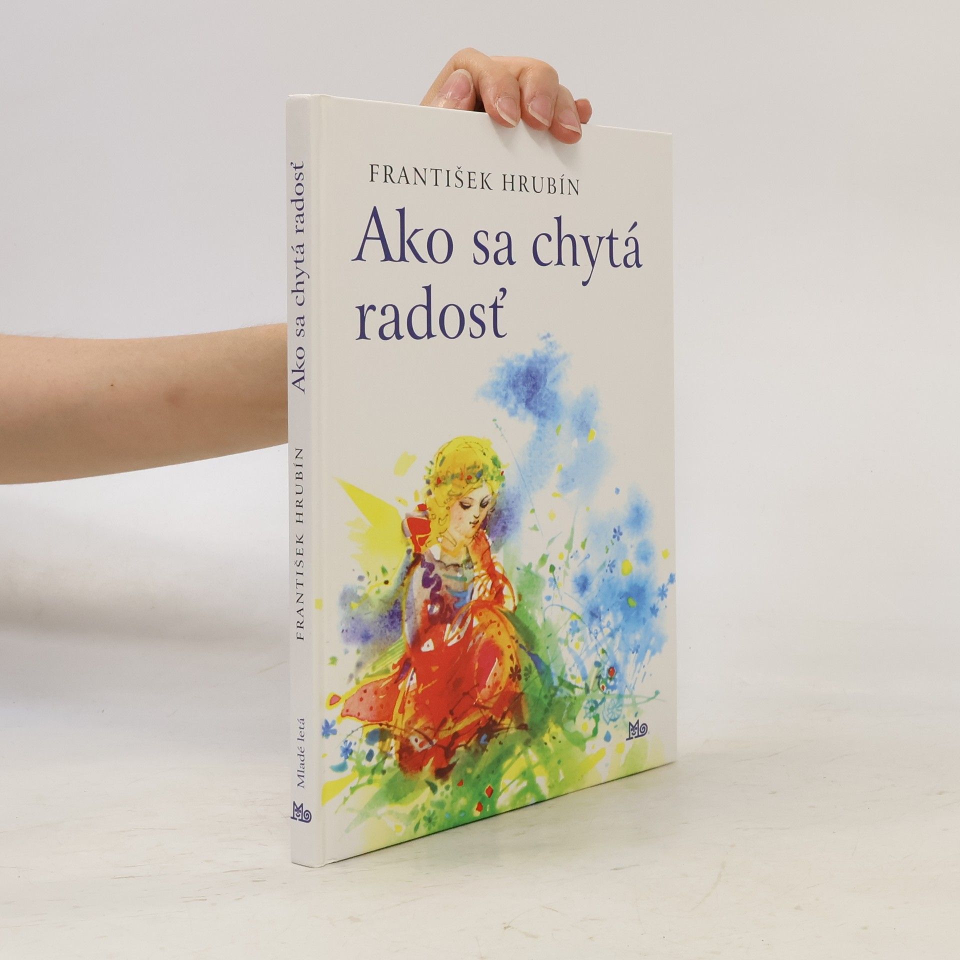 Ako sa chytá radosť