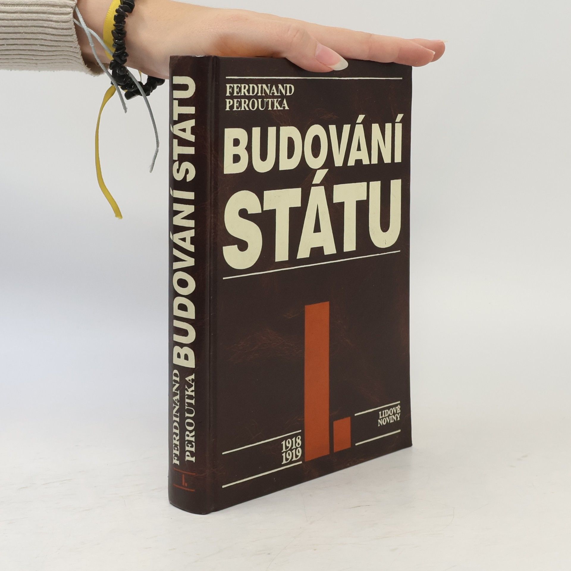 Ferdinand Peroutka Budování státu I.